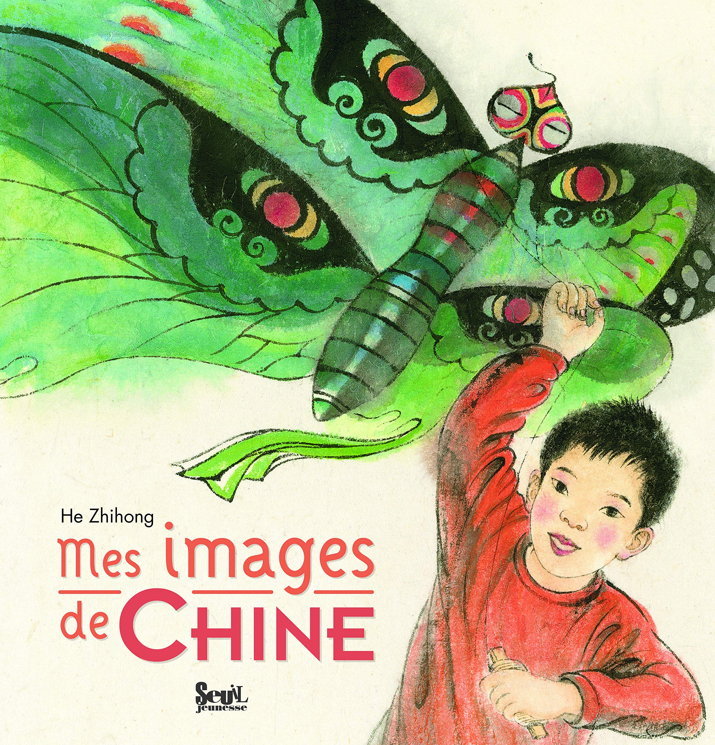 Mes images de Chine 9782021051025