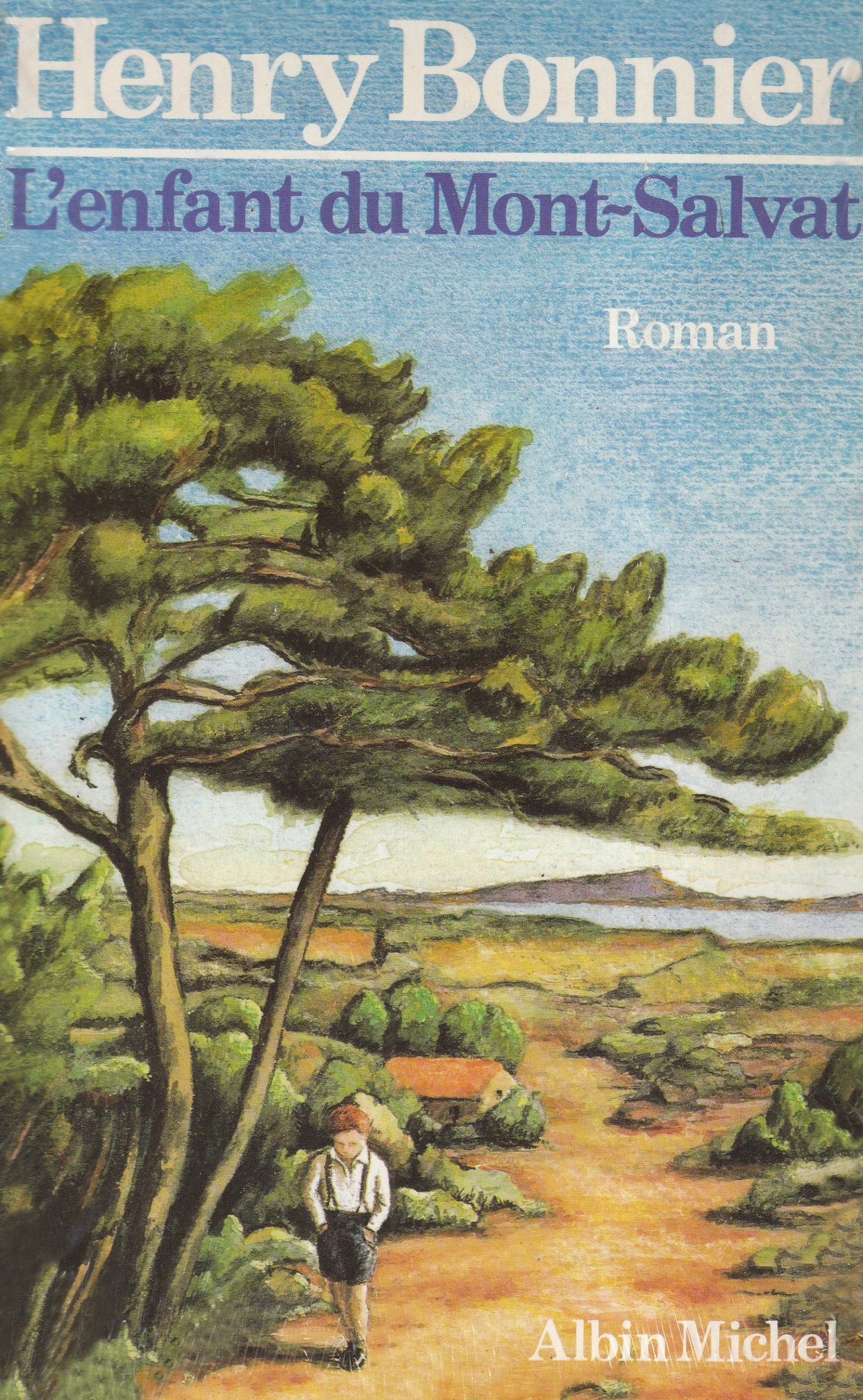 L'Enfant du mont Salvat 9782226009517