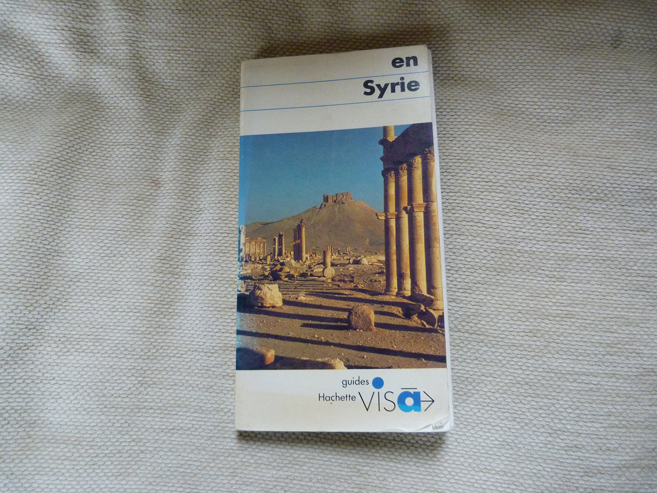 EN SYRIE 9782010098048