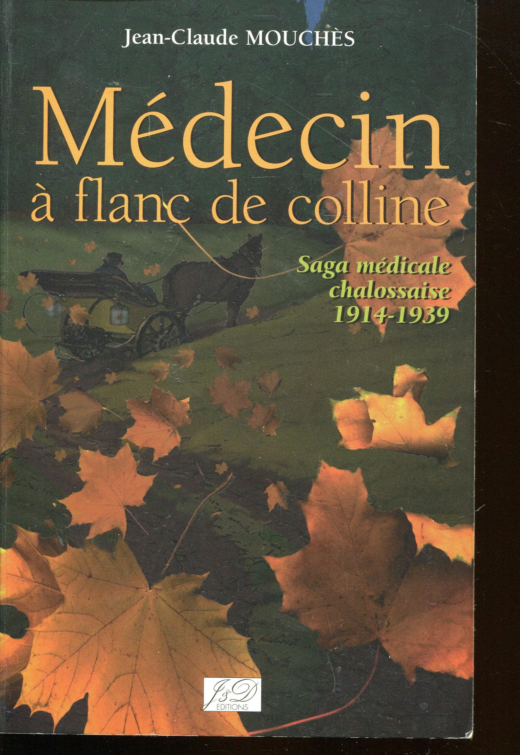 Medecin a flanc de colline 9782841271122