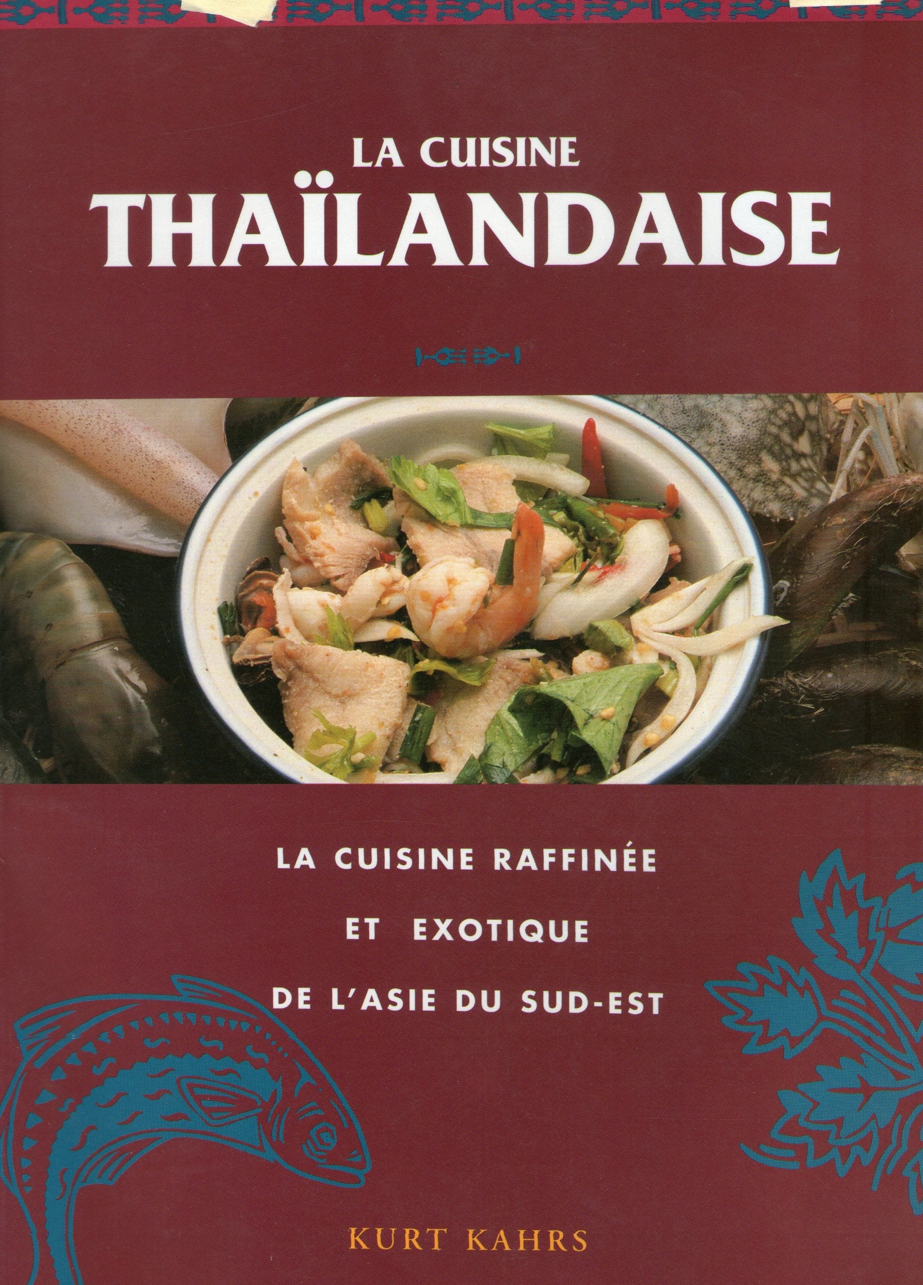 La Cuisine thailandaise 9783895083518