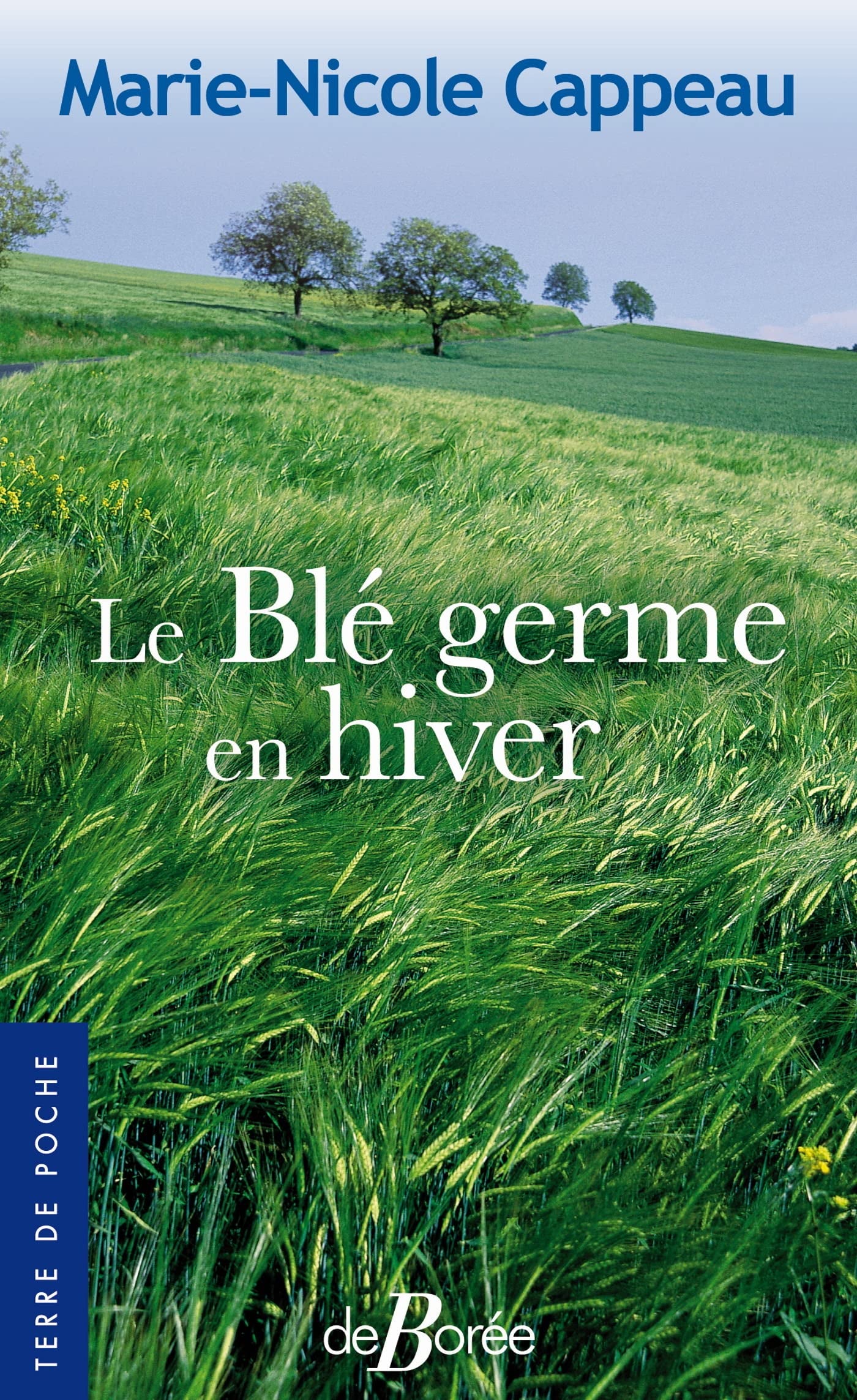 Le Blé germe en hiver 9782812929601