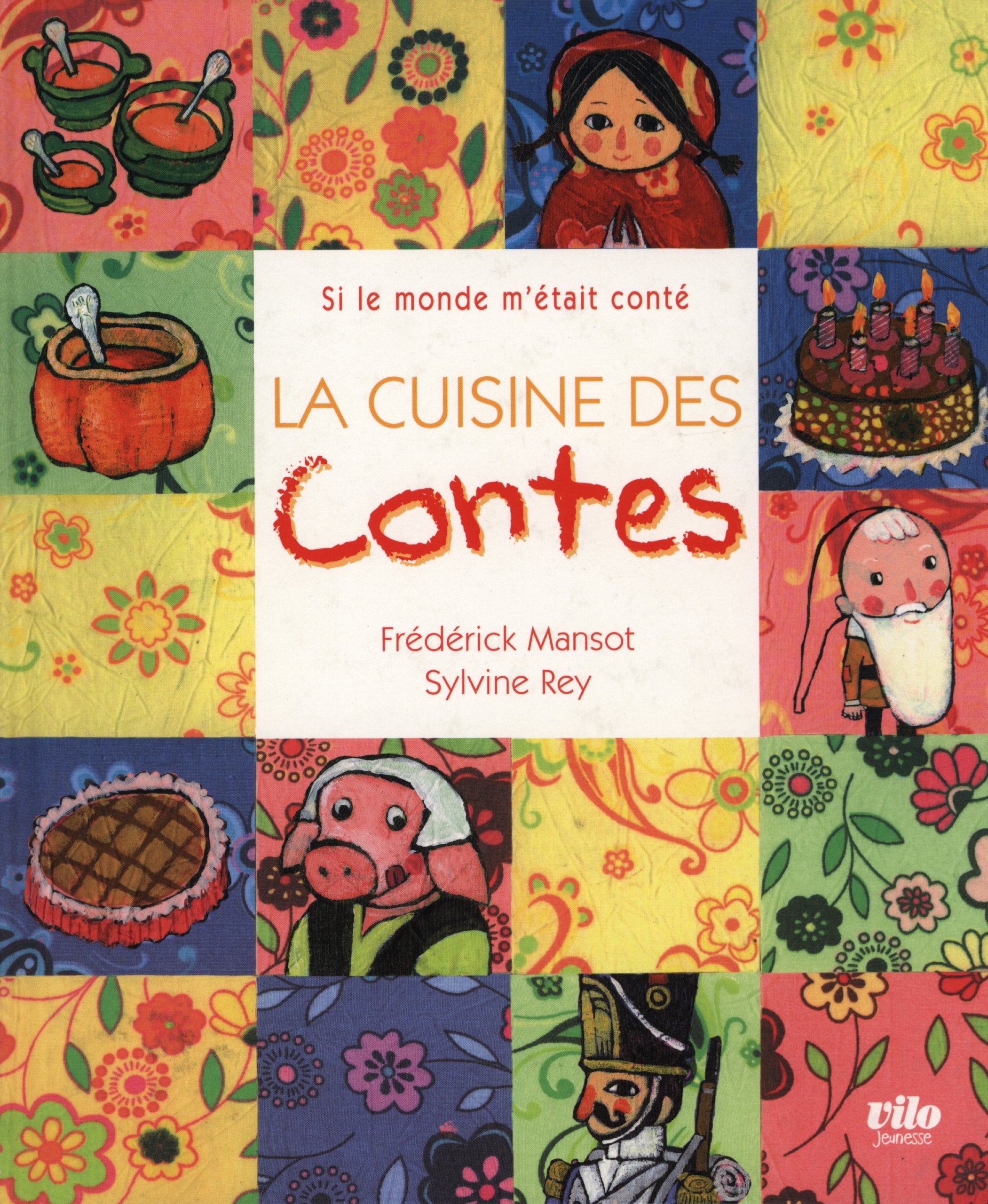 La cuisine des contes 9782719107973