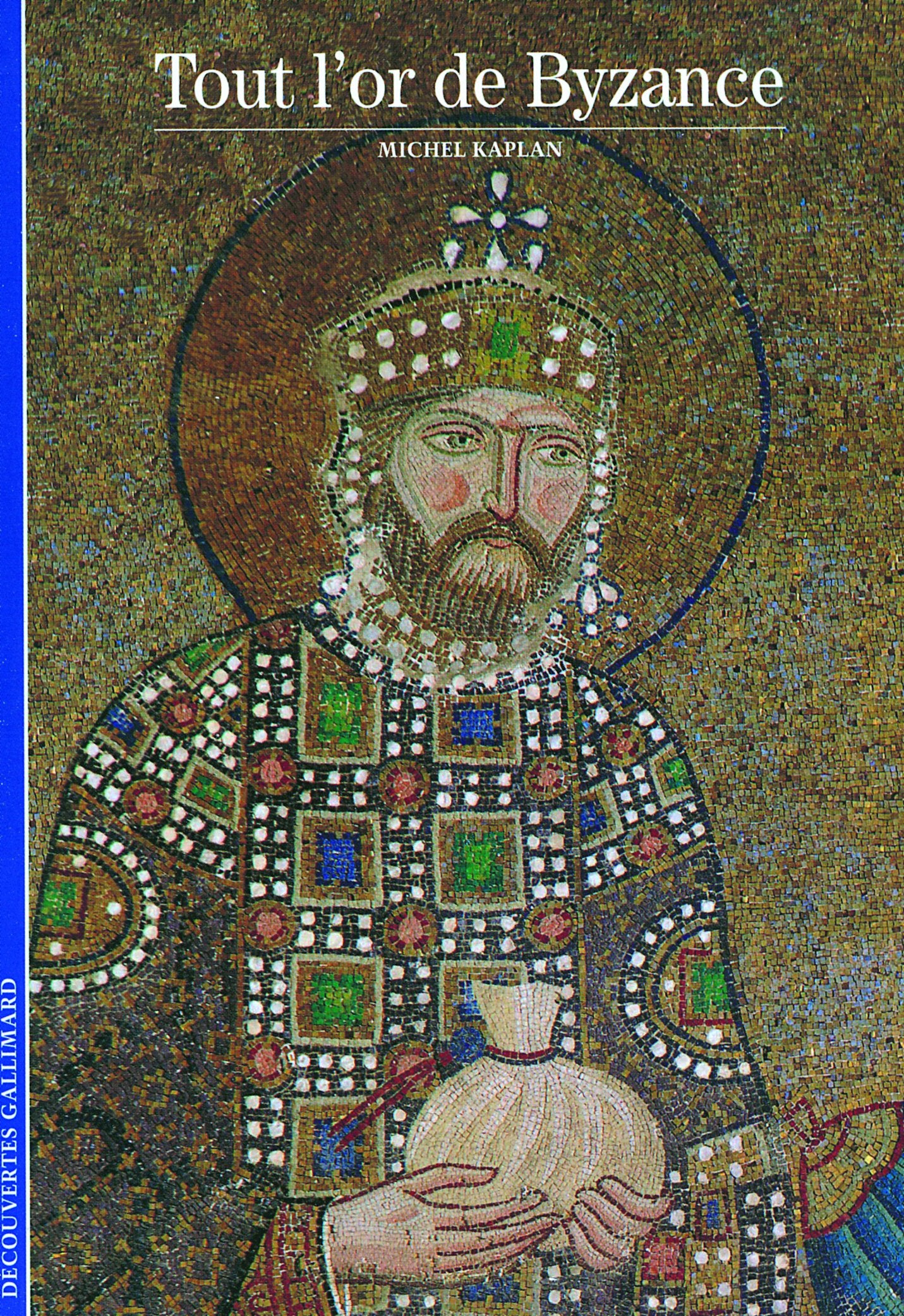 Tout l'or de Byzance 9782070531196