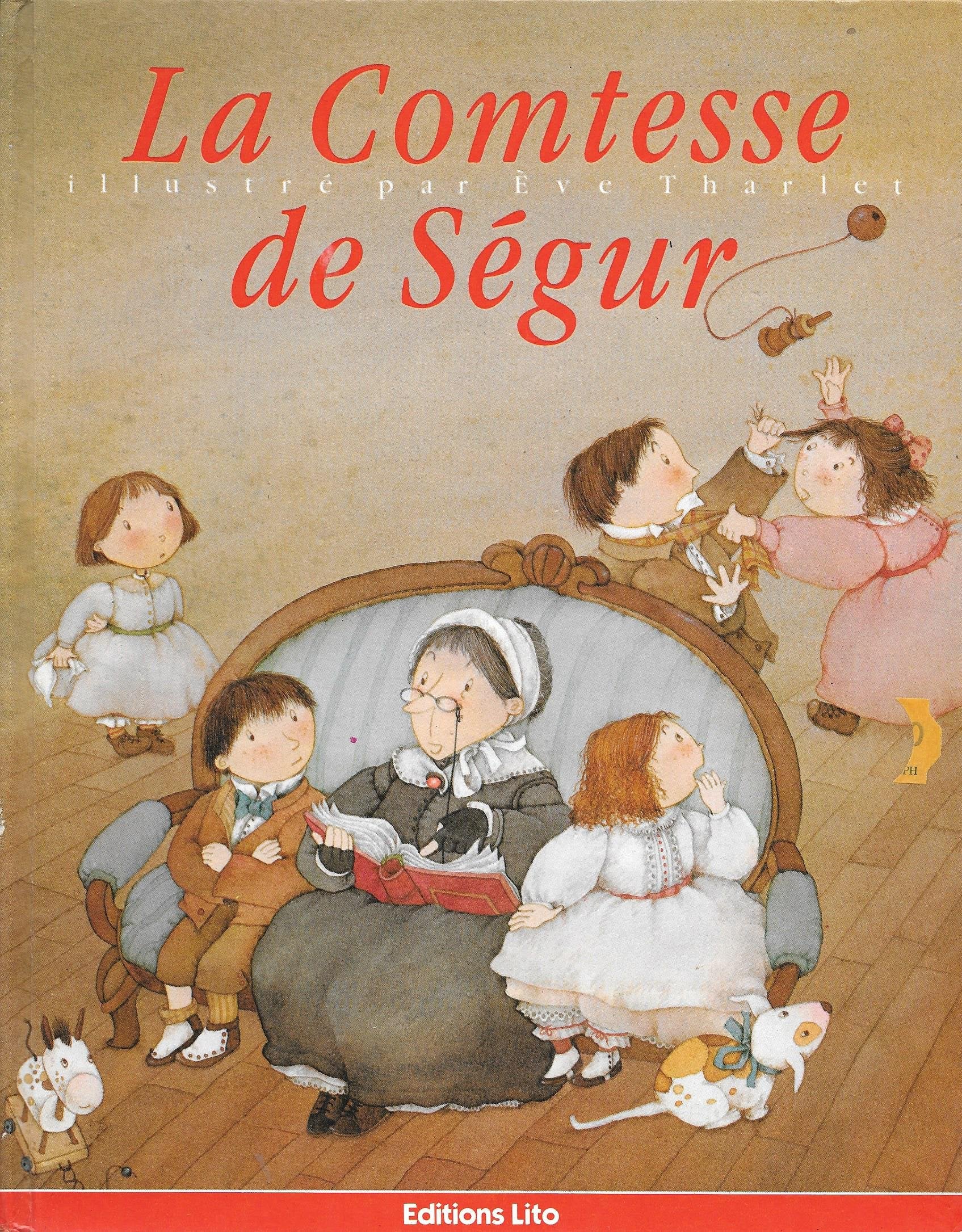 La Comtesse de Ségur 9782244468020