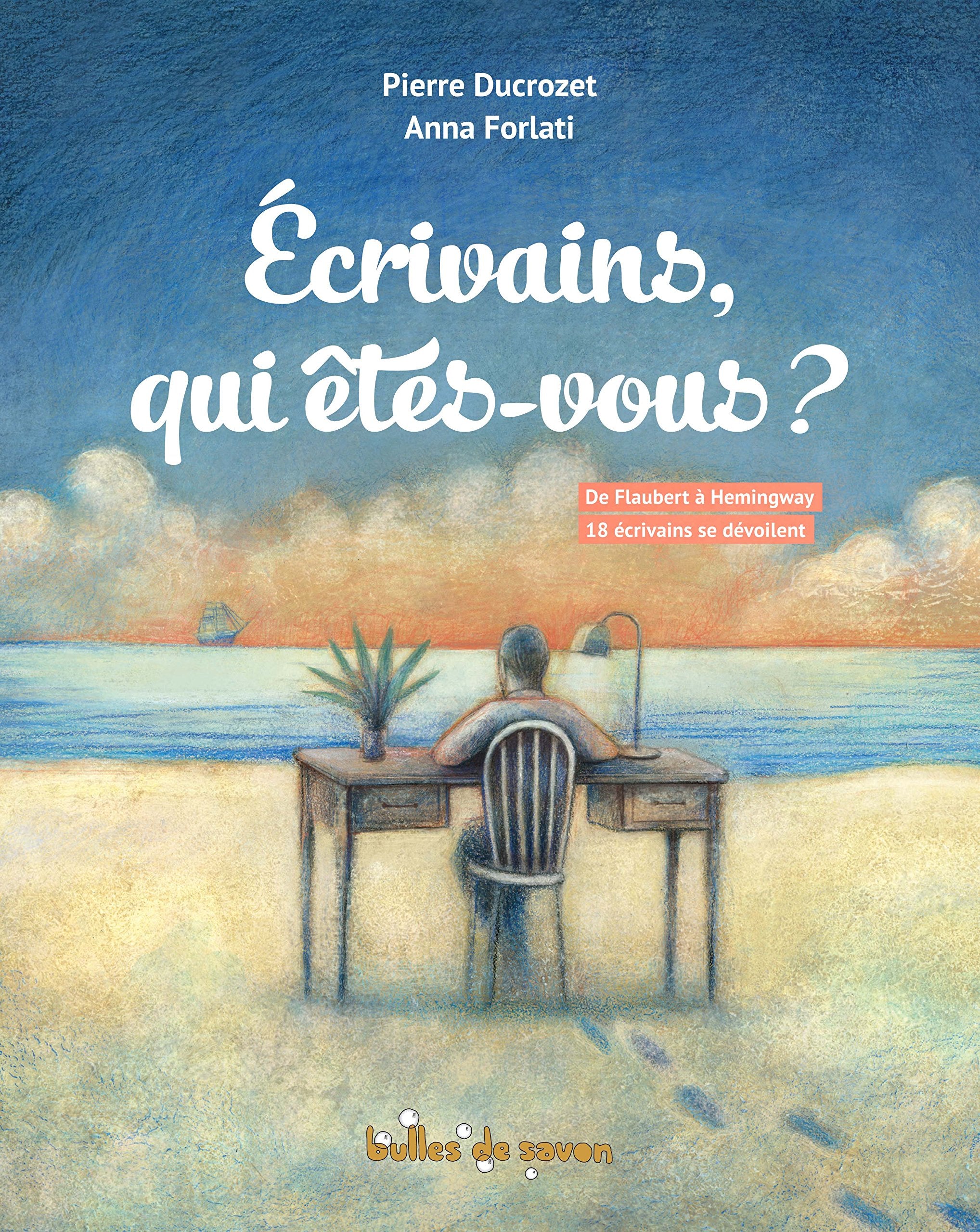 Ecrivains, qui êtes vous ? 9791090597327
