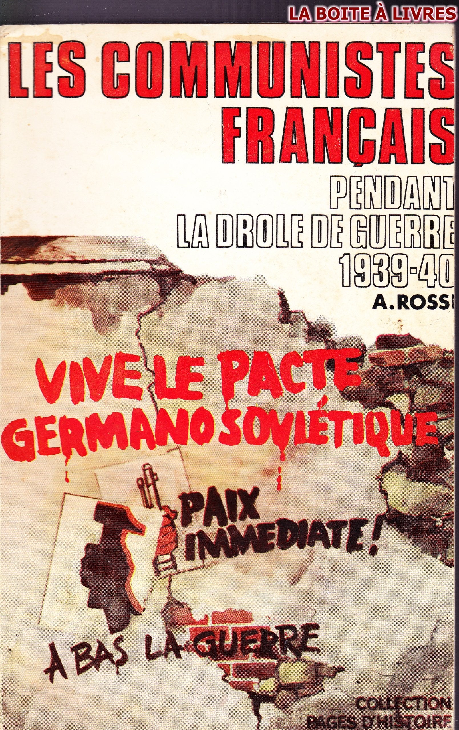 Les communistes français pendant la drôle de guerre 1939-40