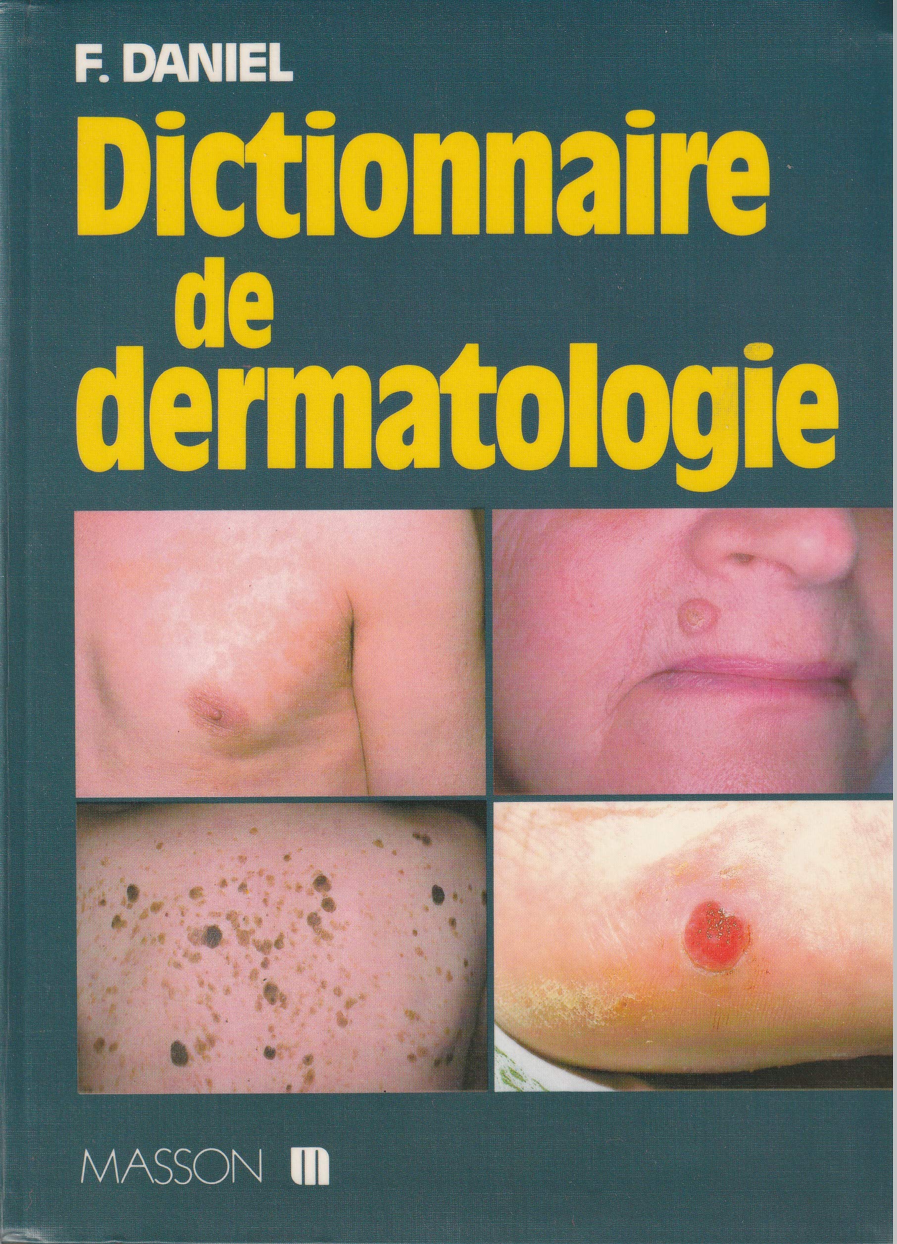 Dictionnaire de dermatologie 9782225819919