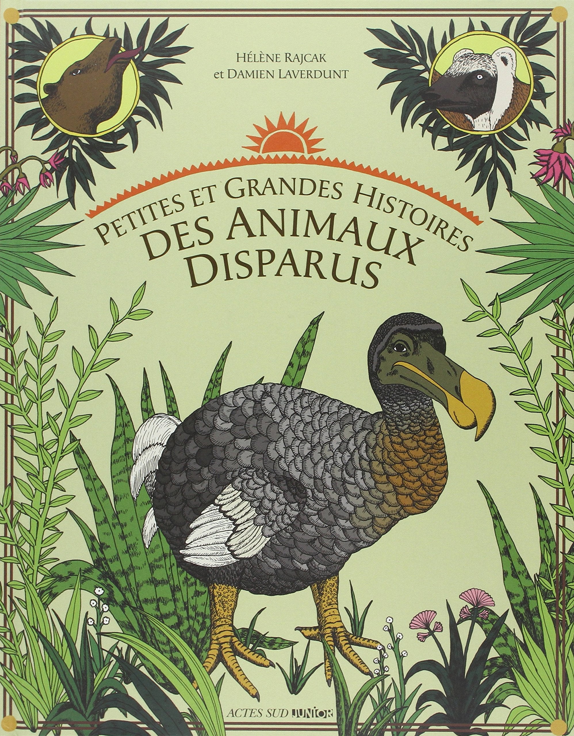 Petites et grandes histoires des animaux disparus 9782742792139