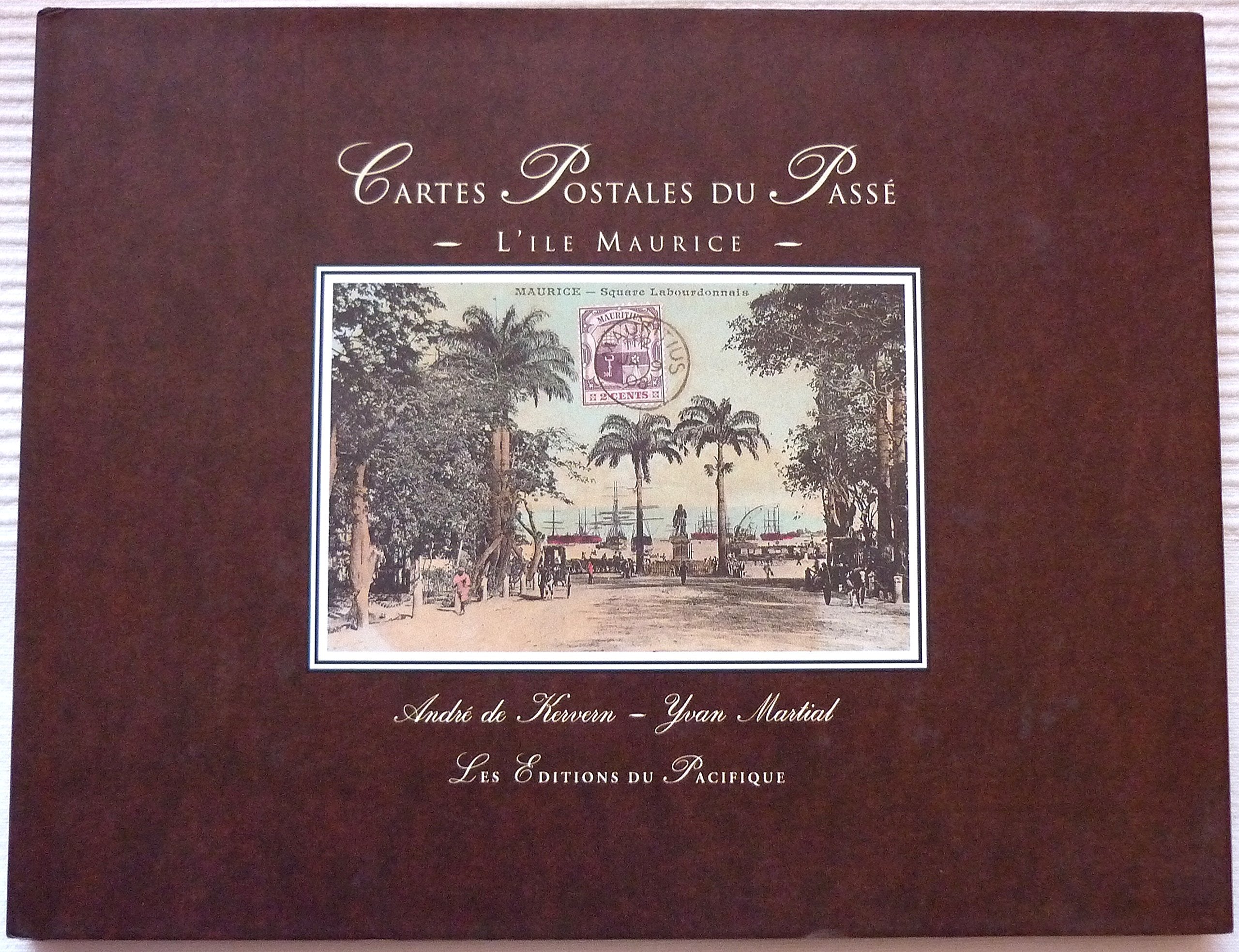 Cartes postales du passe: L'ile Maurice (French Edition) 9782878680096