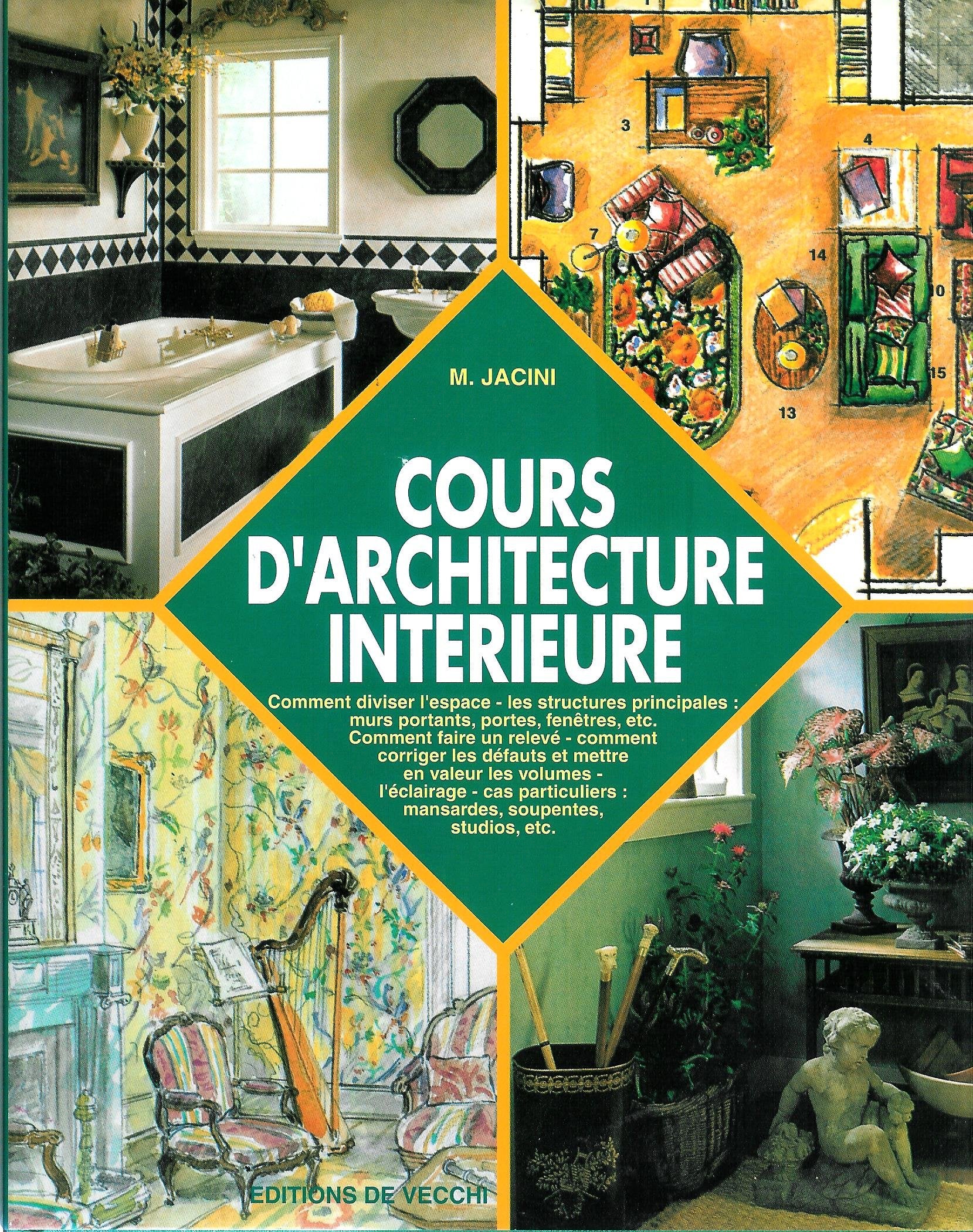 Cours d'architecture intérieure 9782732802497