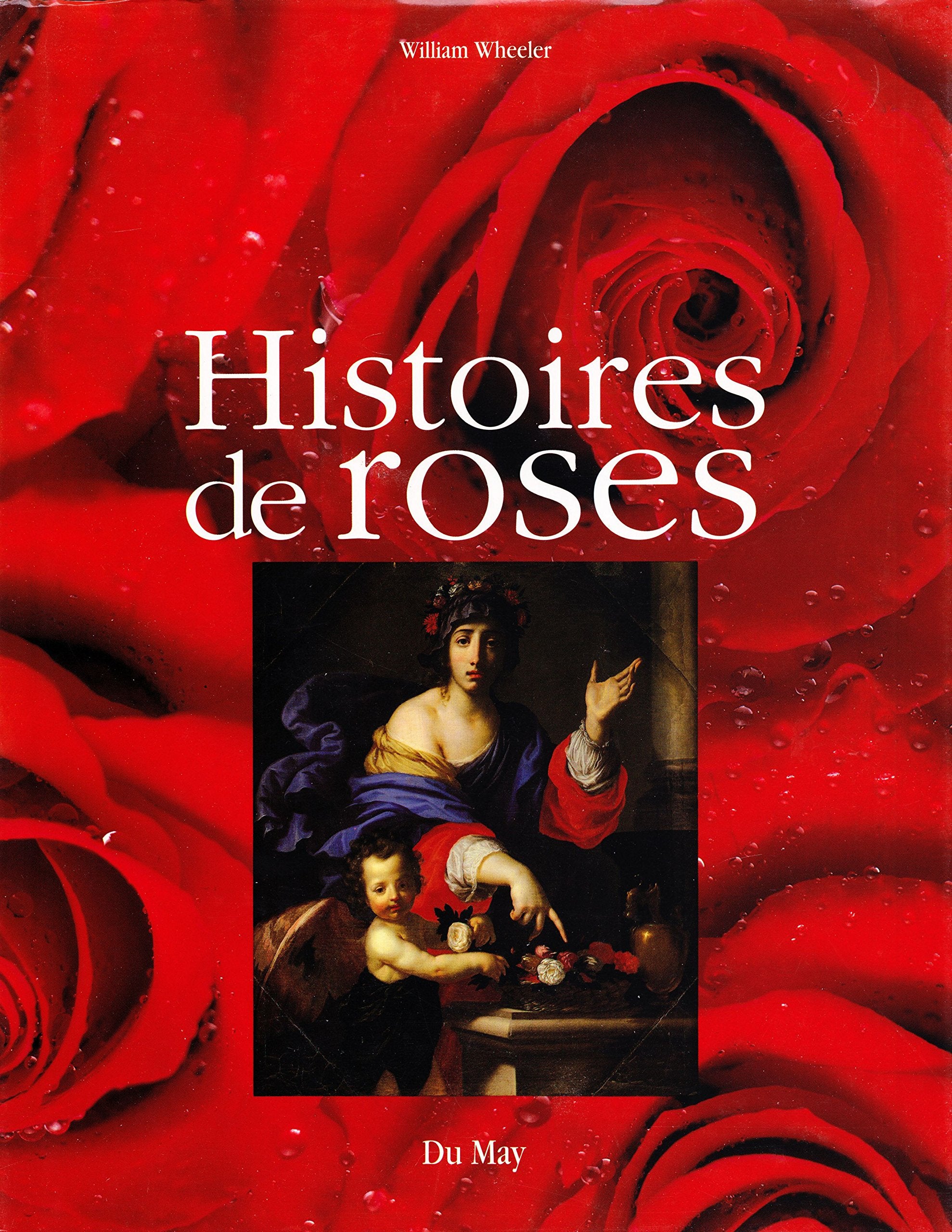 Histoire De Roses 9782841020218