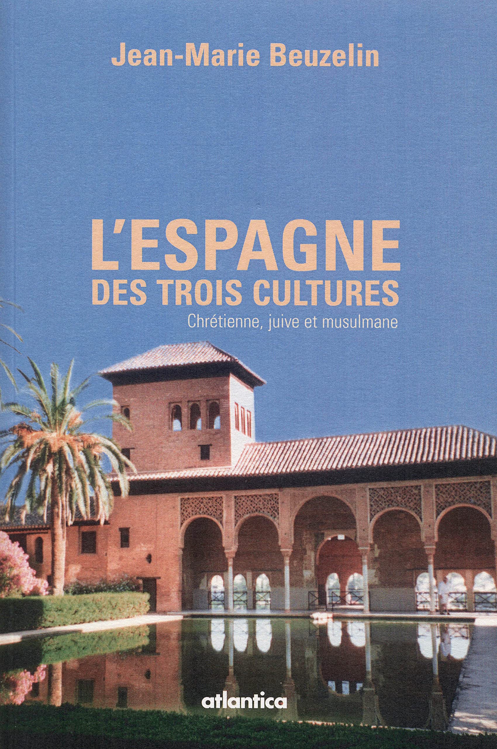 Voyage dans l'Espagne des trois cultures 9782758802181