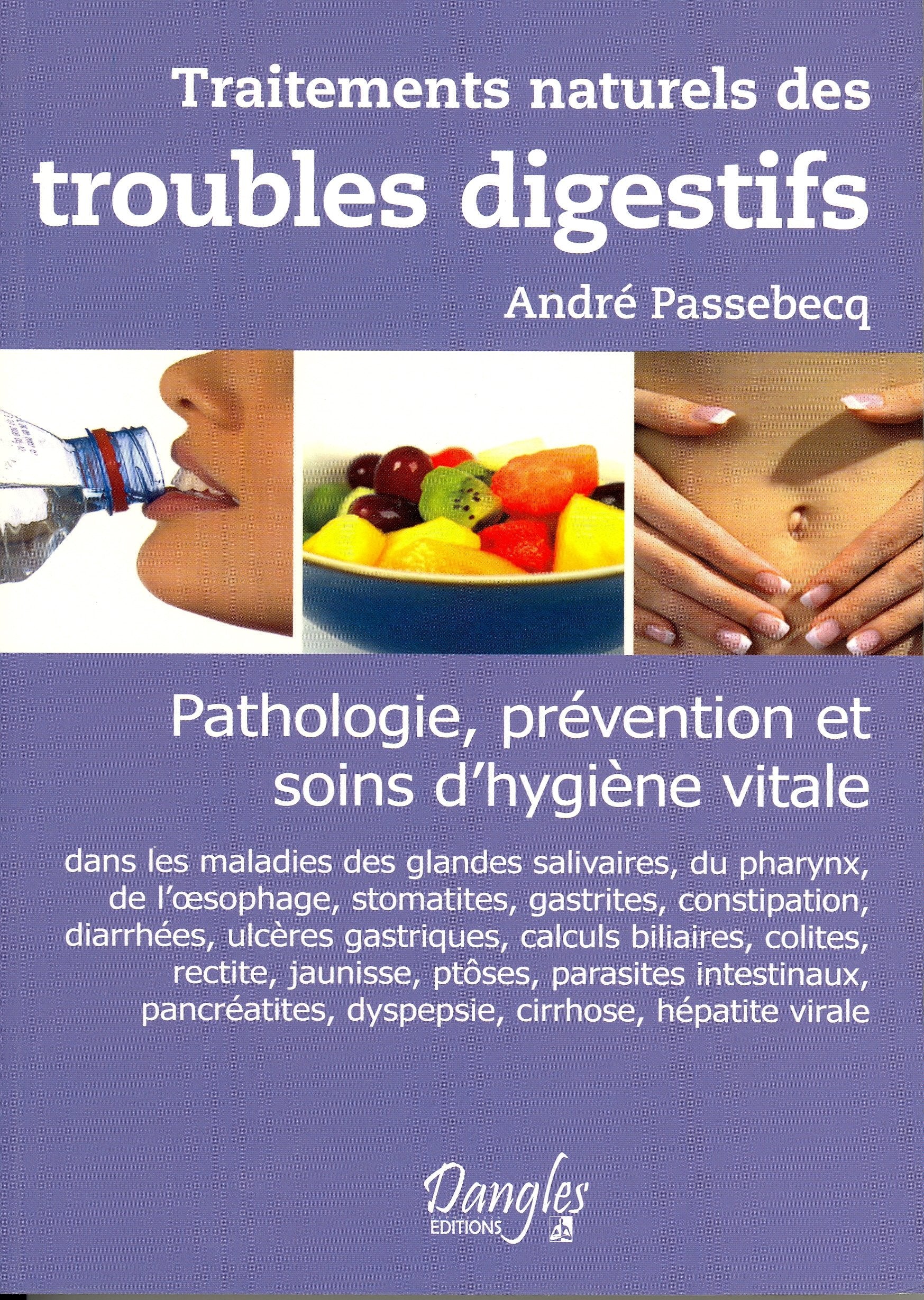 Traitements naturels des troubles digestifs 9782703307860