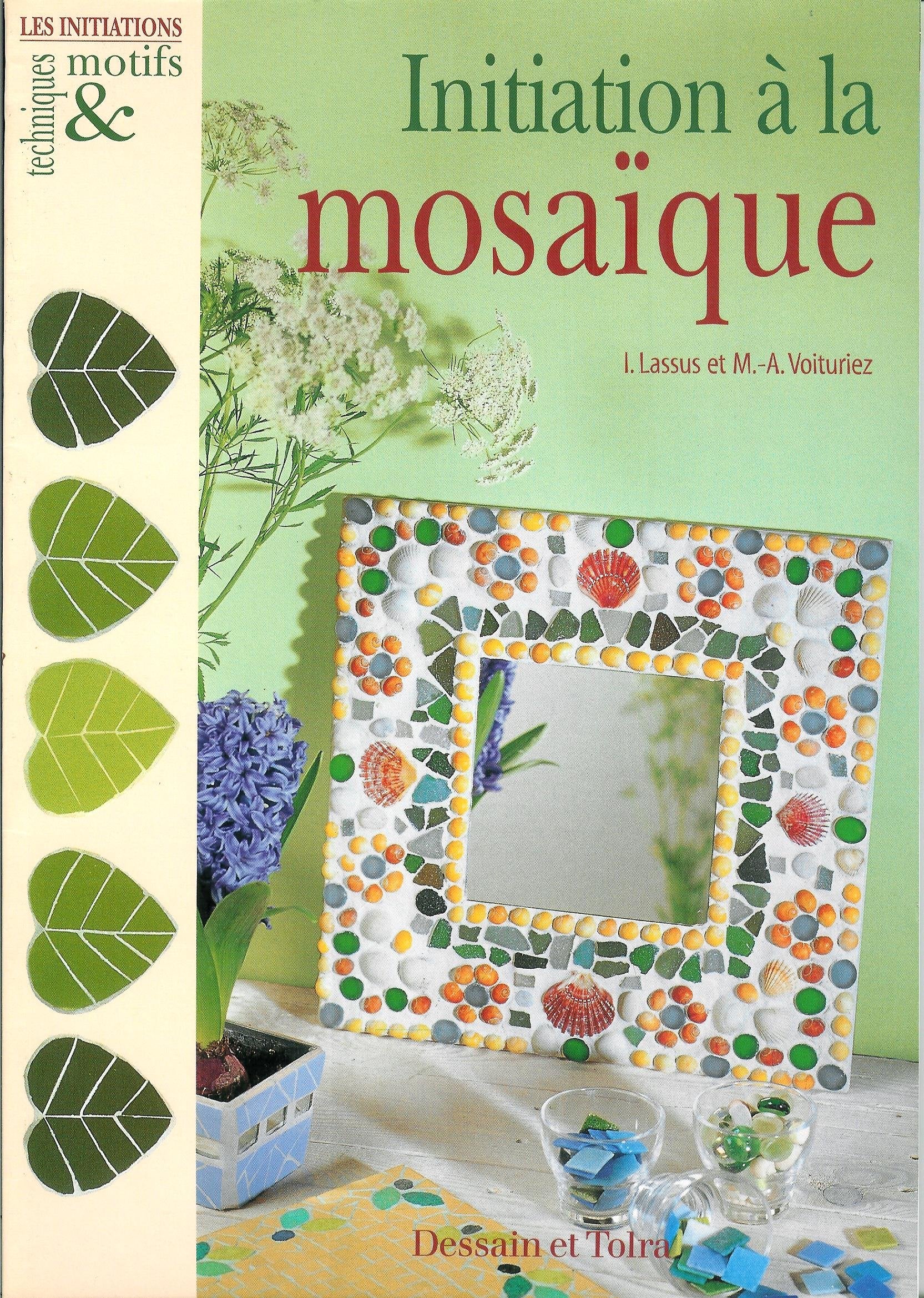 Initiation à la mosaïque 9782047200179