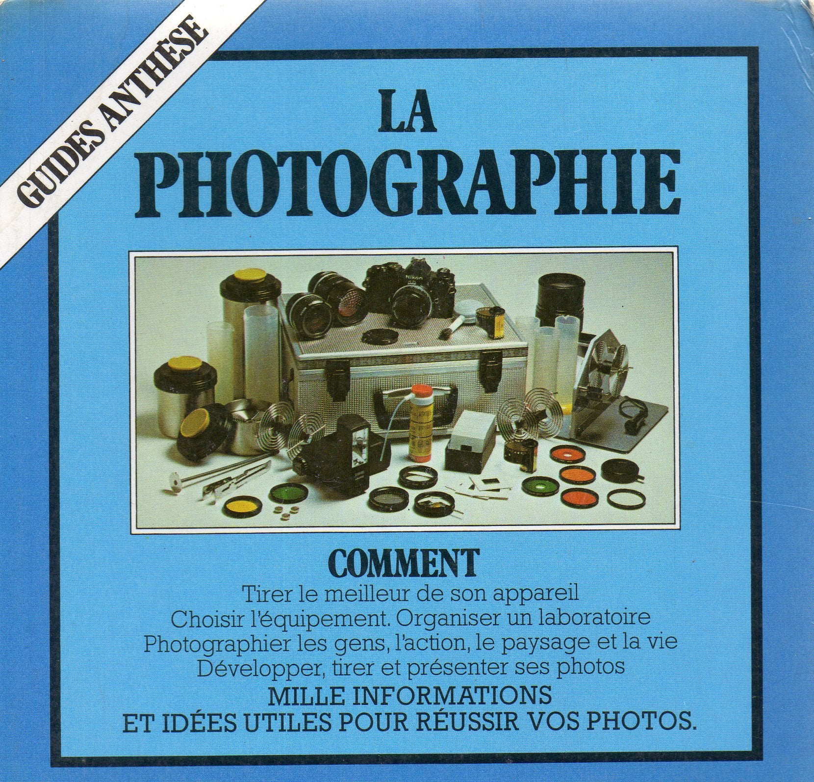 La Photographie 9782904420023