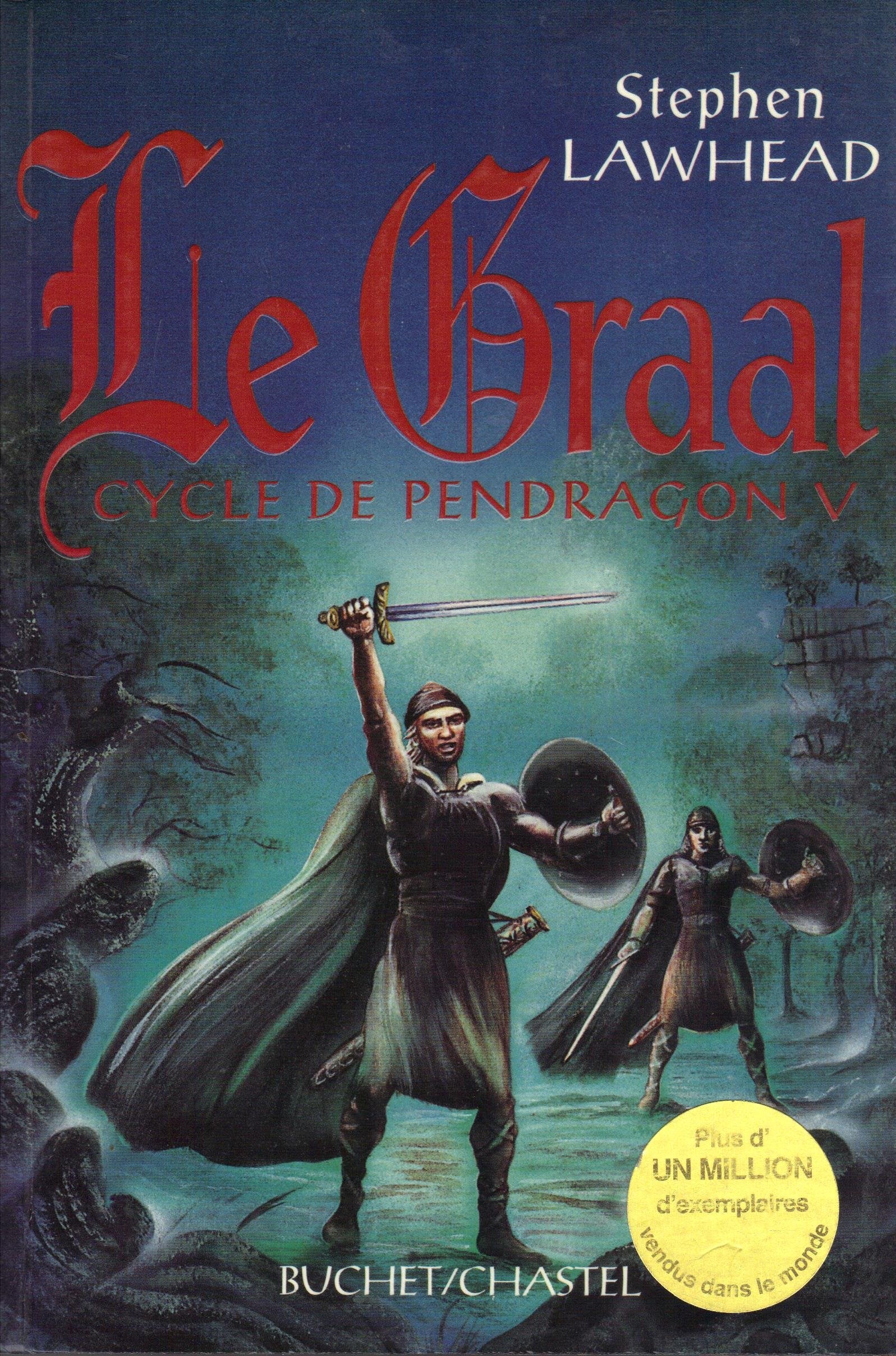Le cycle de Pendragon, tome 5 : Le Graal 9782283017821