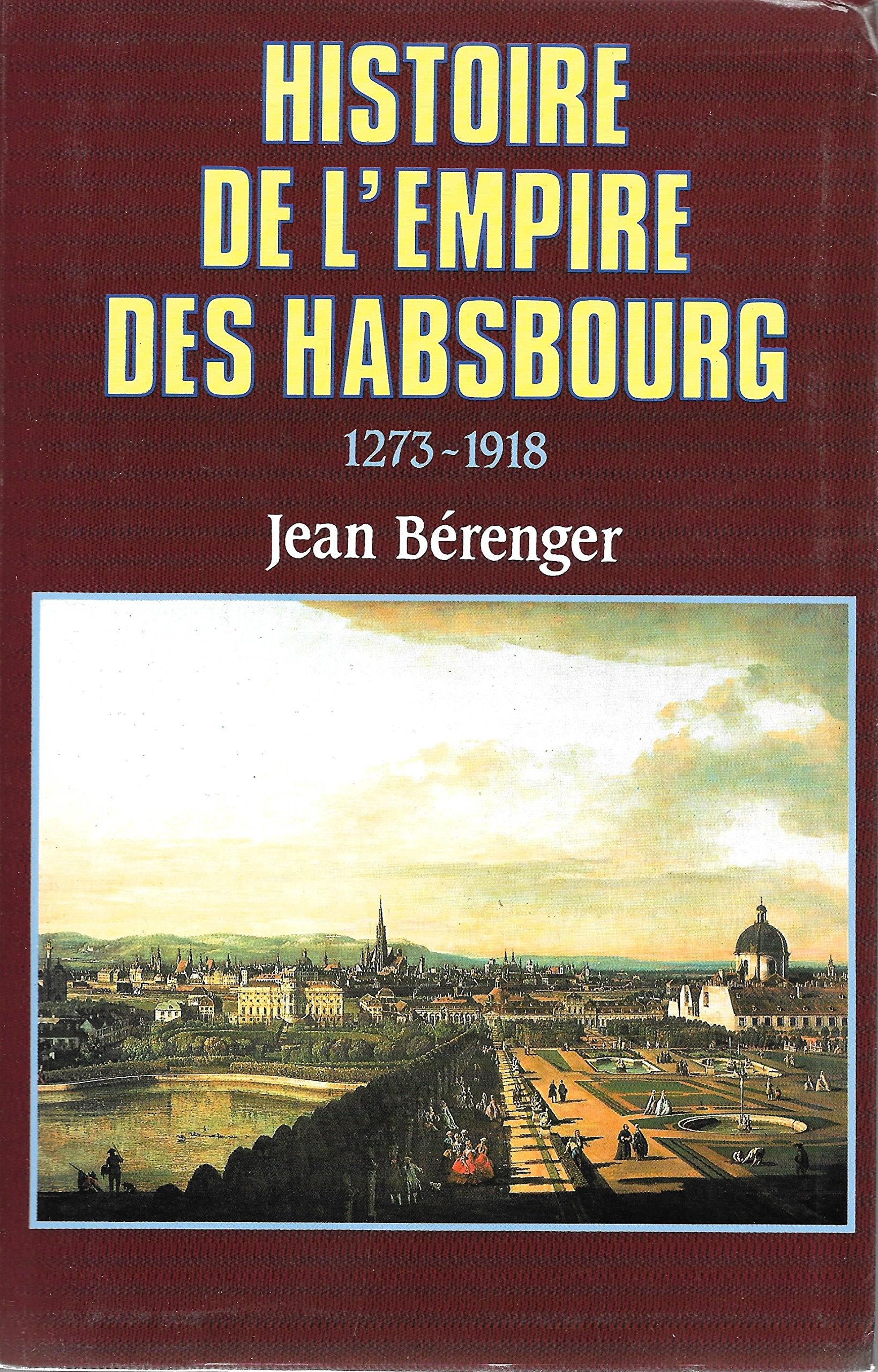 Histoire de l'Empire des Habsbourg 9782702832684