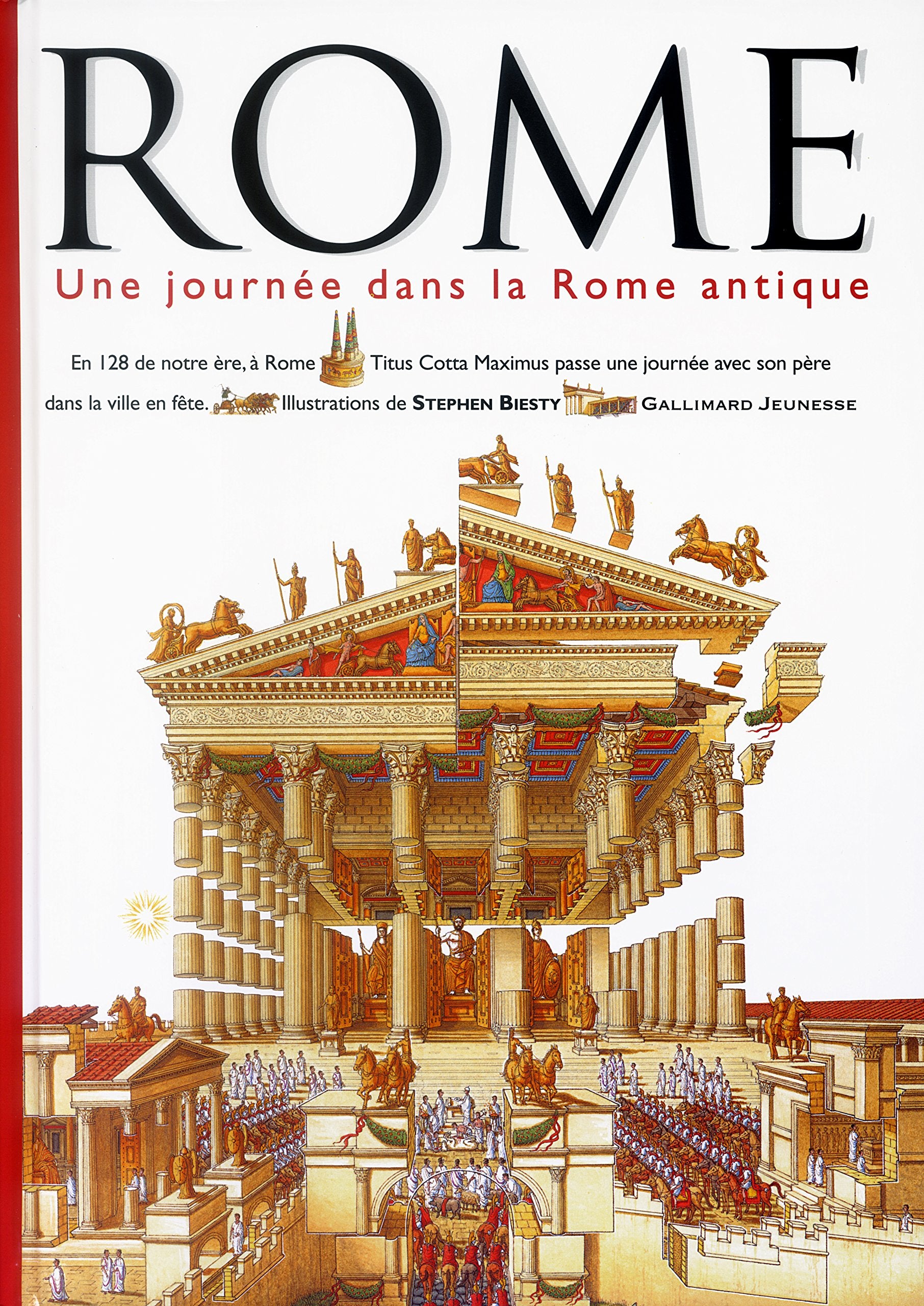 Rome : Une journée dans la Rome antique 9782070552238