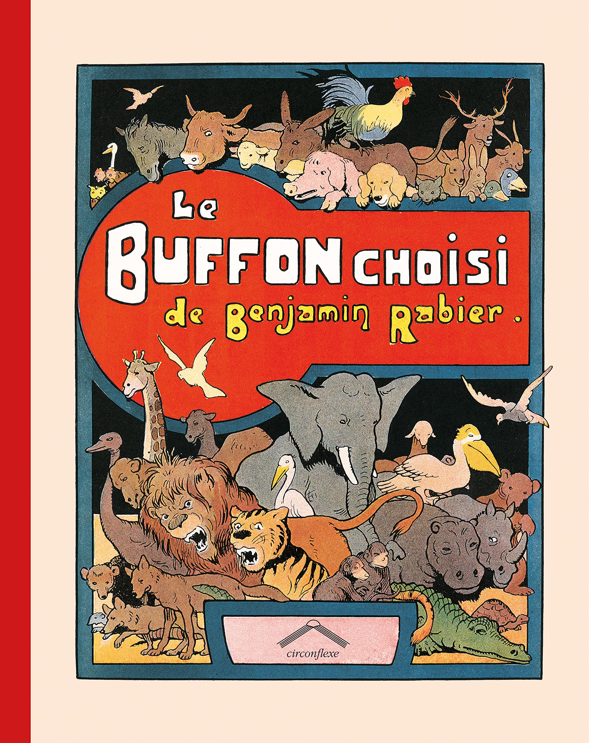 Le buffon choisi de Benjamin Rabier: larg 240 9782878335095
