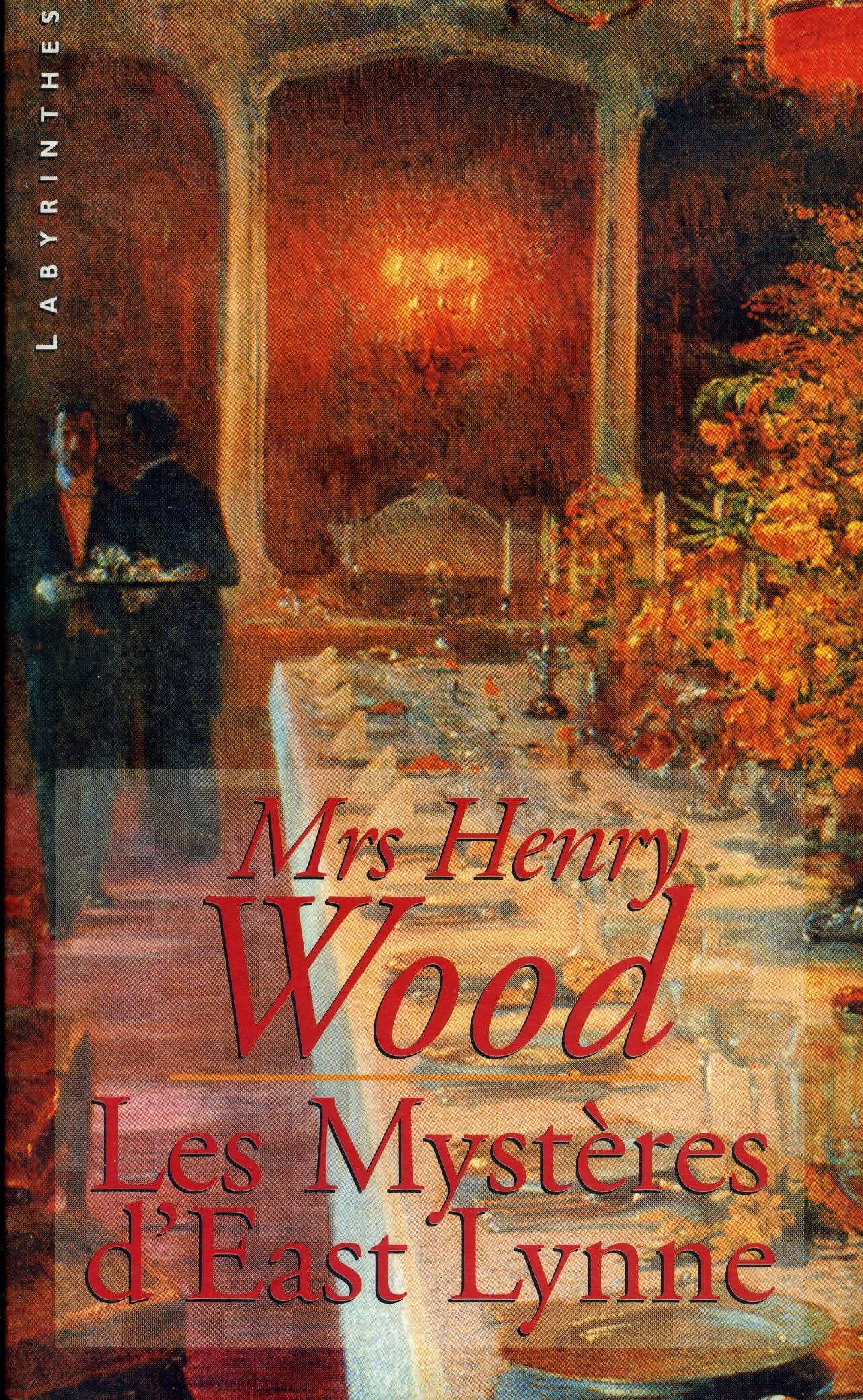 Les Mystères d'East Lynne 9782702497623