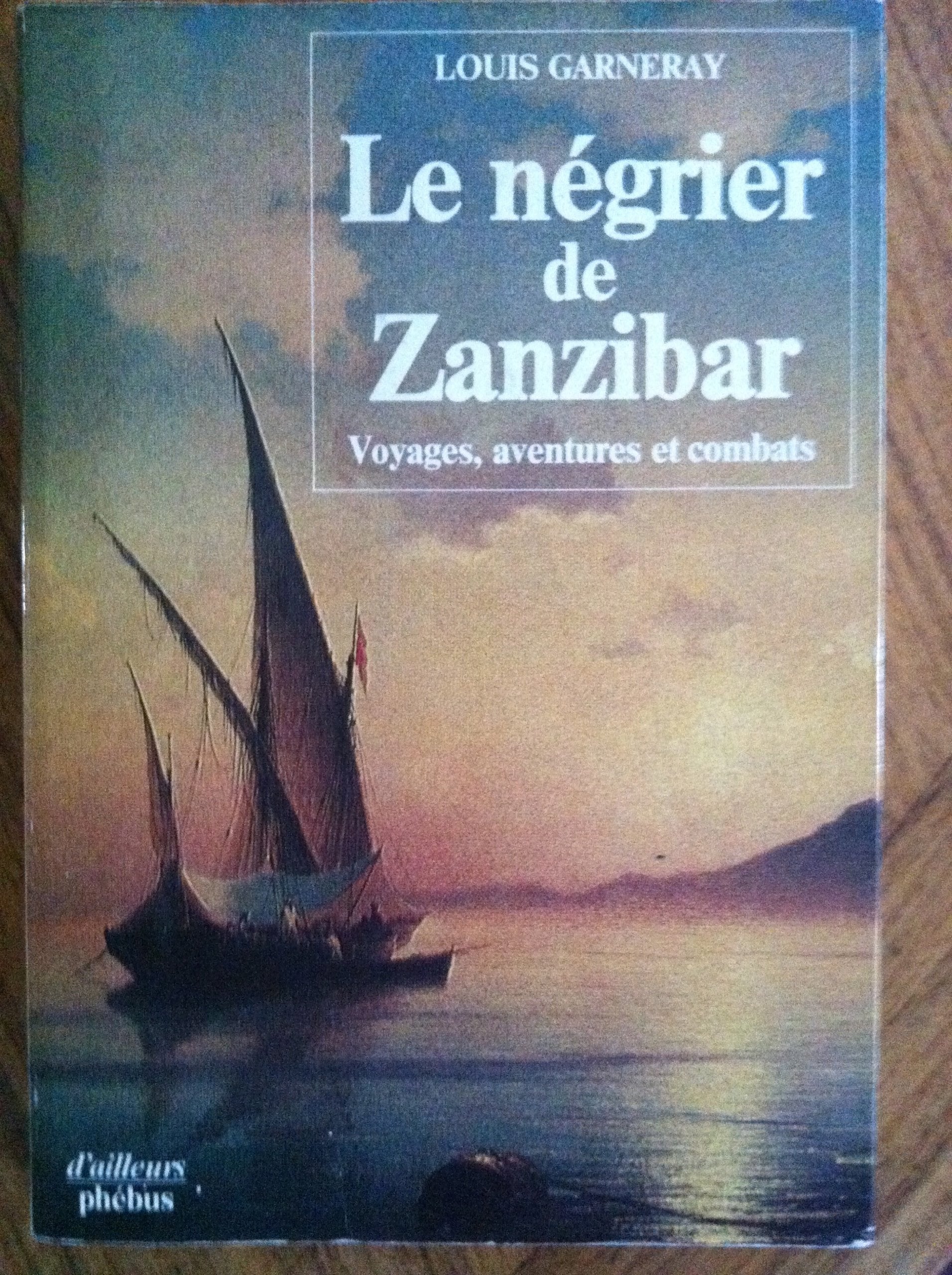 Le Négrier de Zanzibar 9782859400576