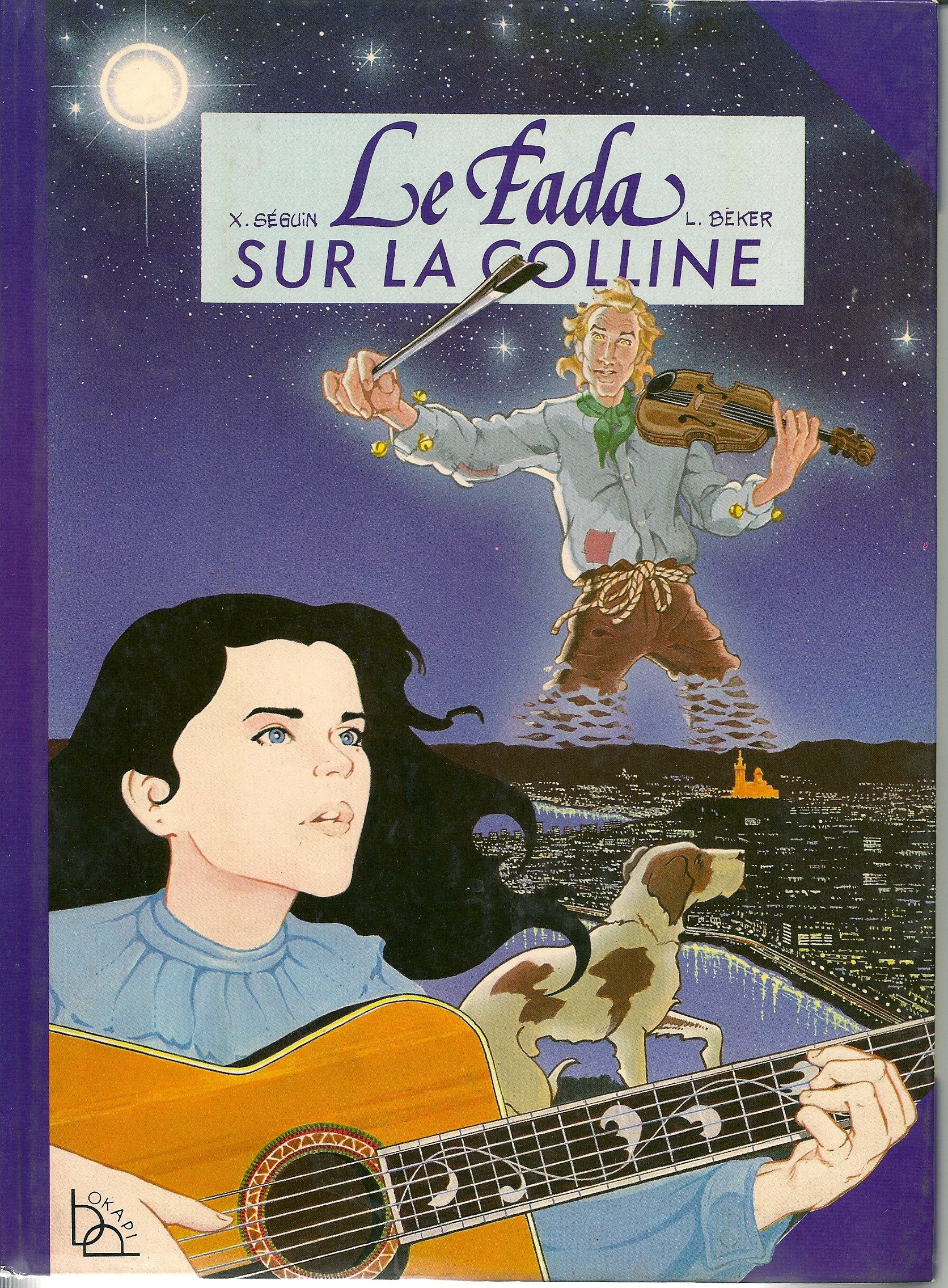 Le Fada sur la colline (B.D. Okapi) 9782700940190