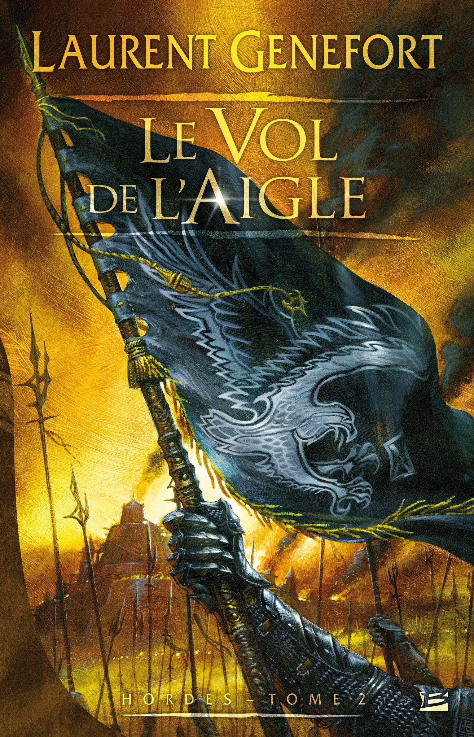 Hordes, tome 2 : Le Vol de l'Aigle 9782352942054