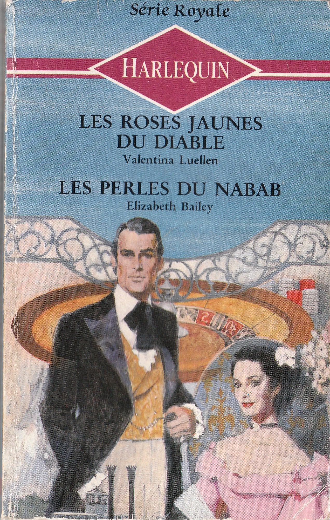 Les roses jaunes du diable / Les perles du Nabab 9782280021036