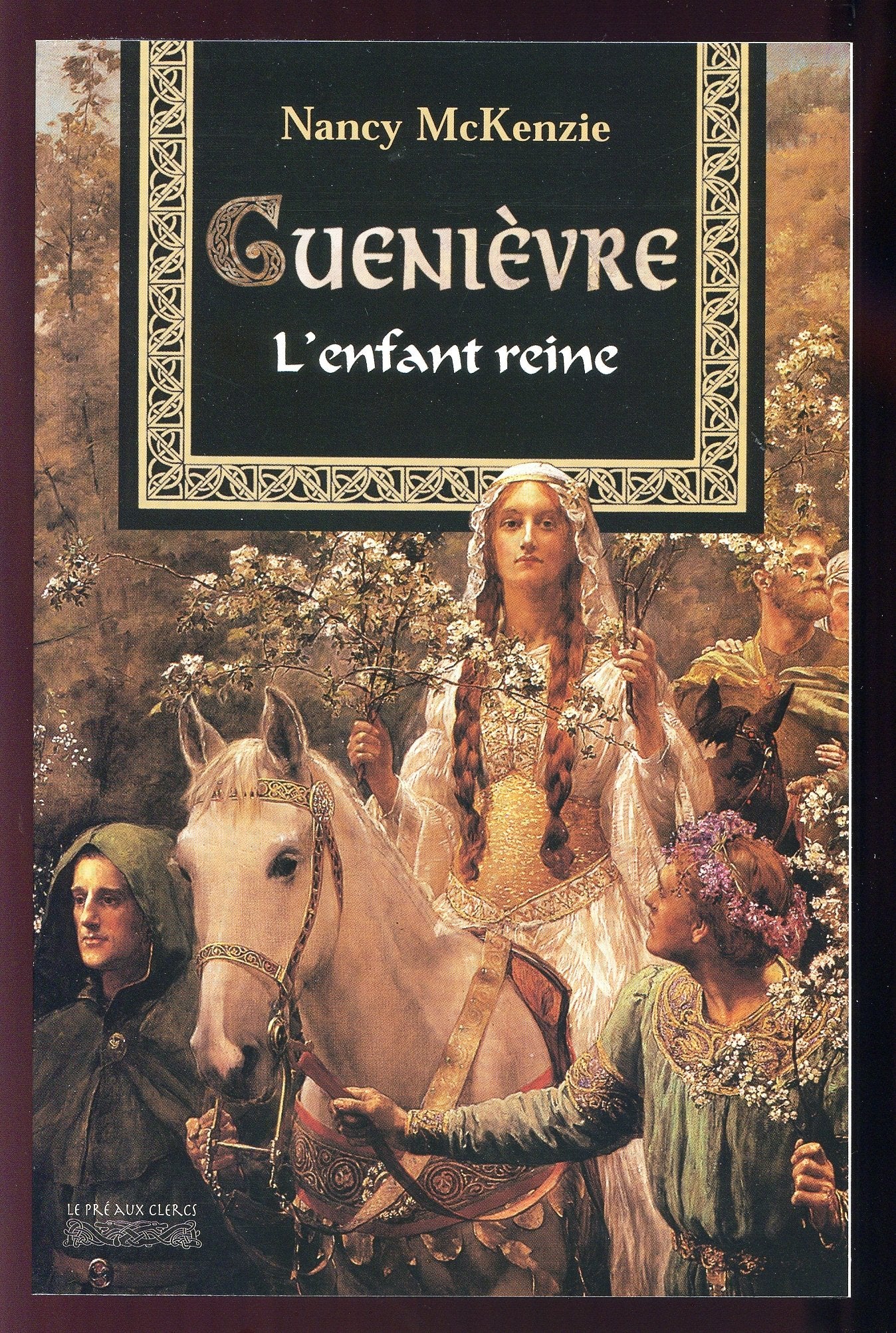 Guenièvre : L'Enfant reine 9782842281397