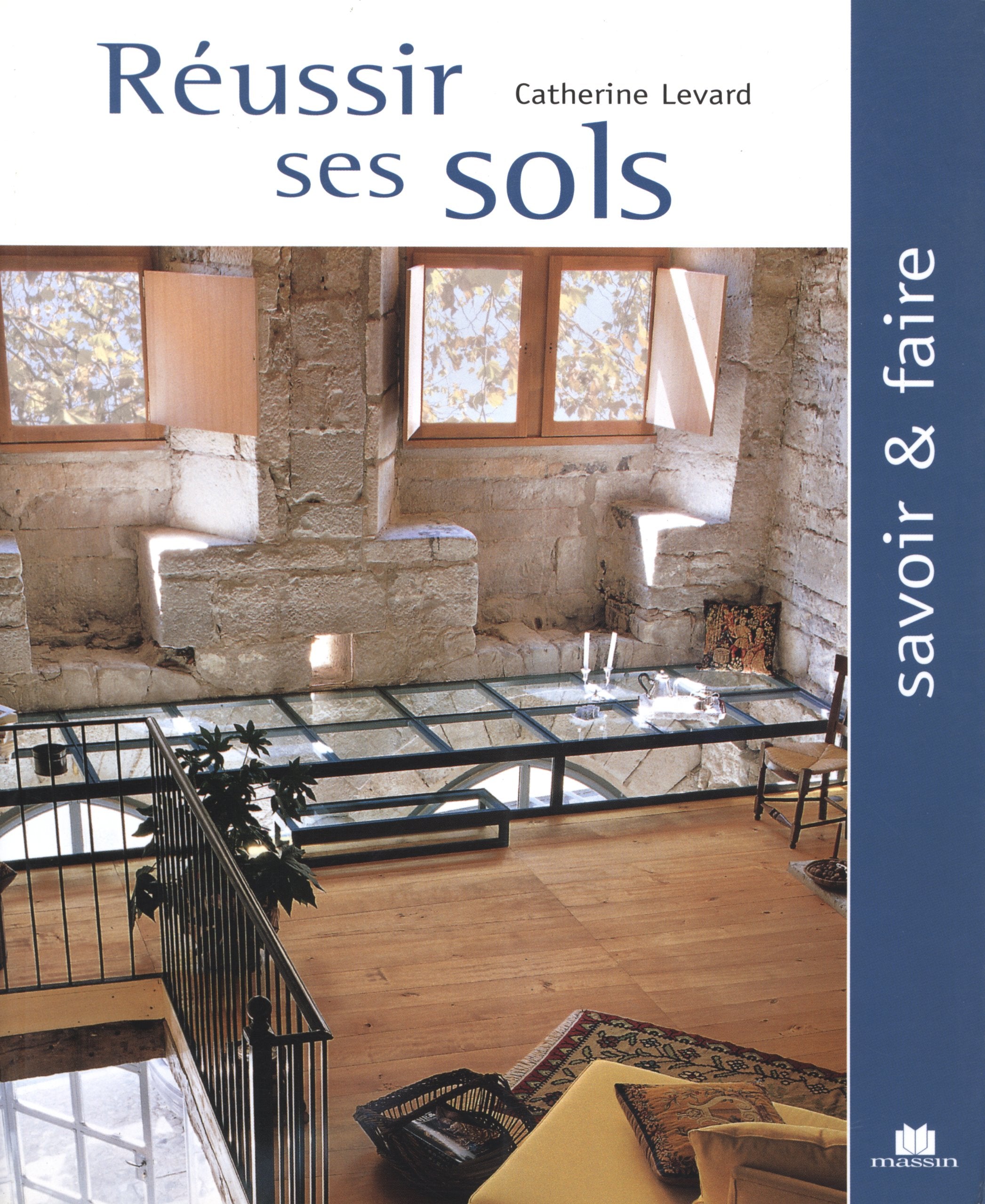 Réussir ses sols 9782707204875