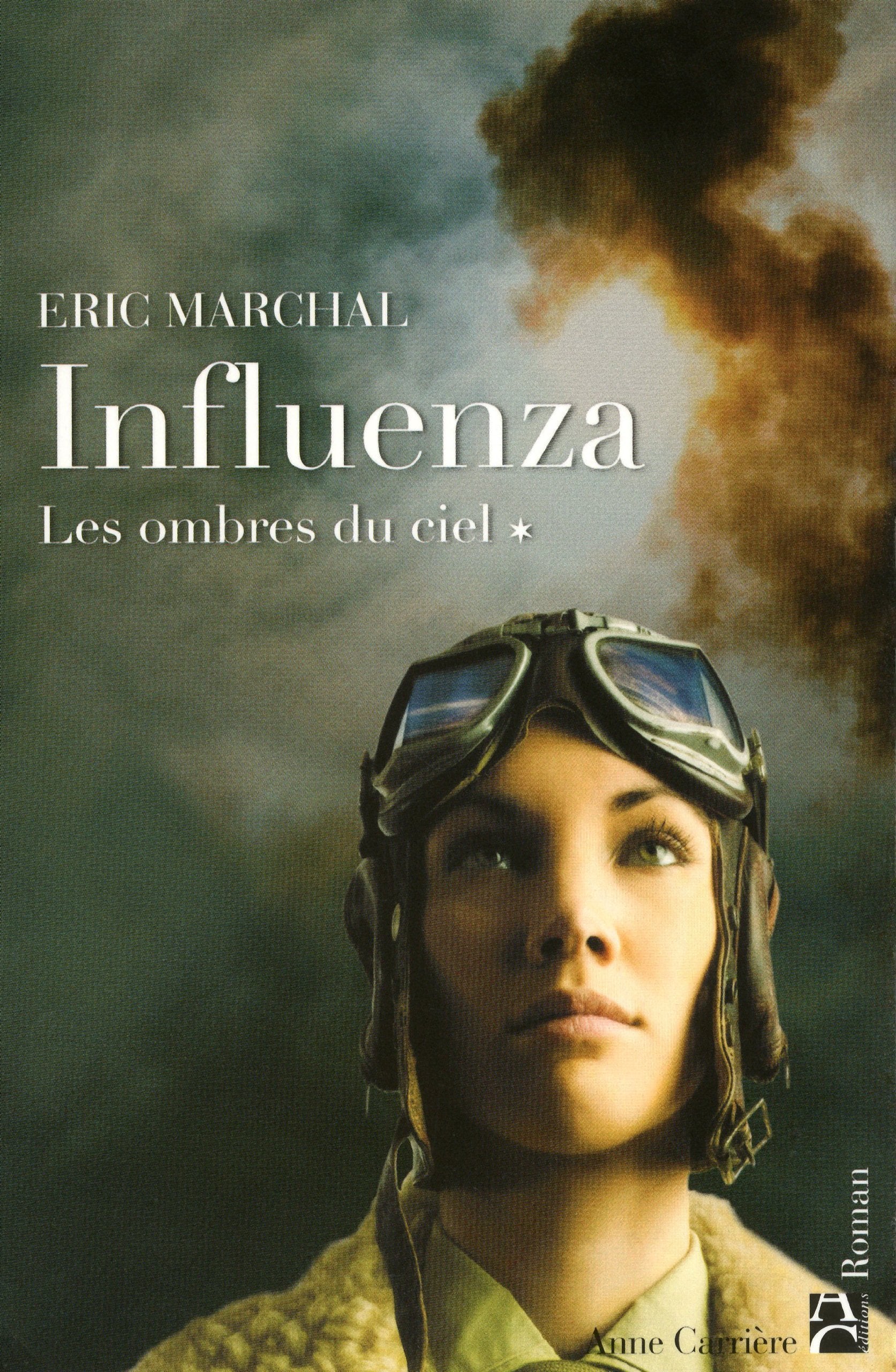 INFLUENZA T1 OMBRES DU CIEL 9782843375309
