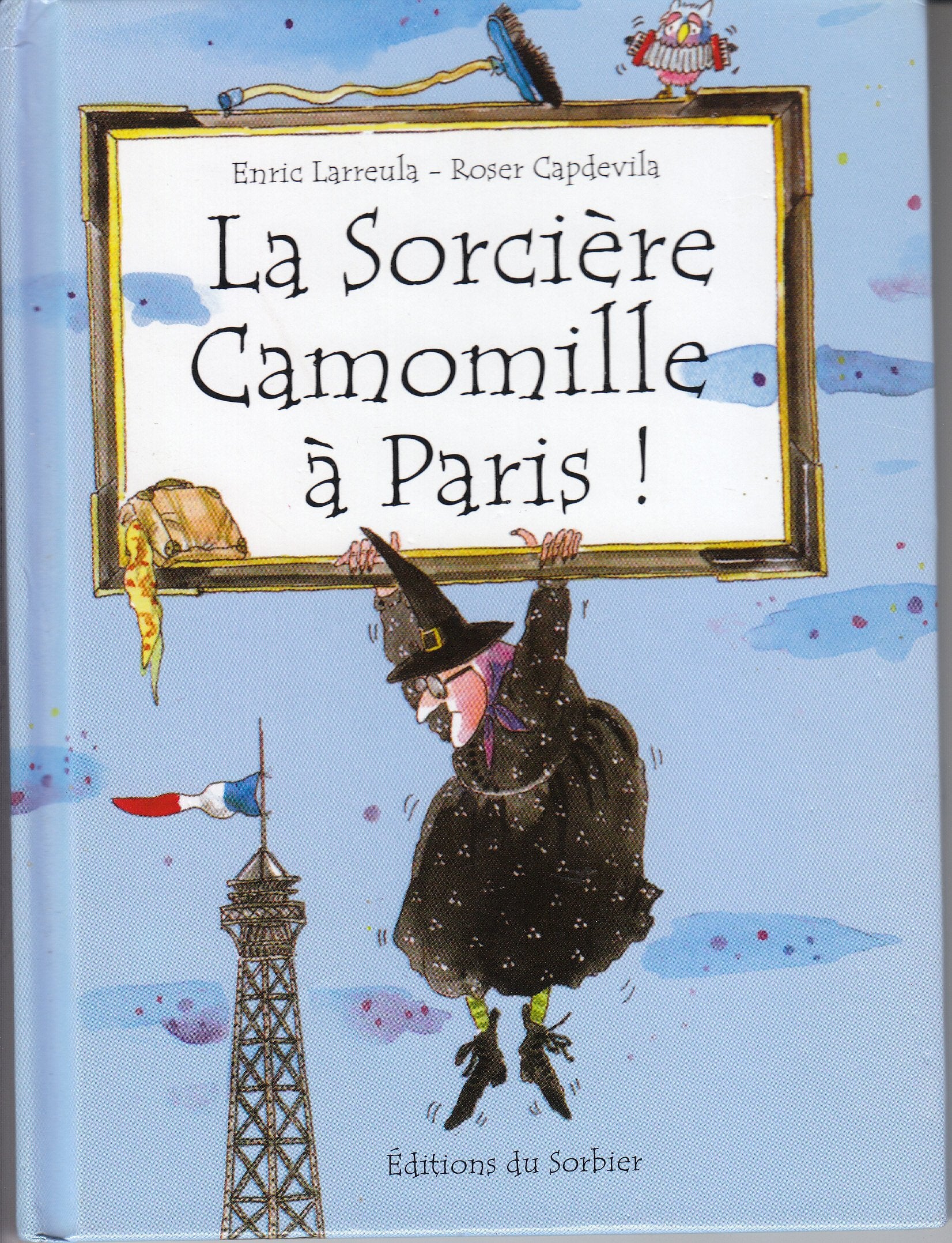 La Sorciere Camomille A Paris ! 9782732037318