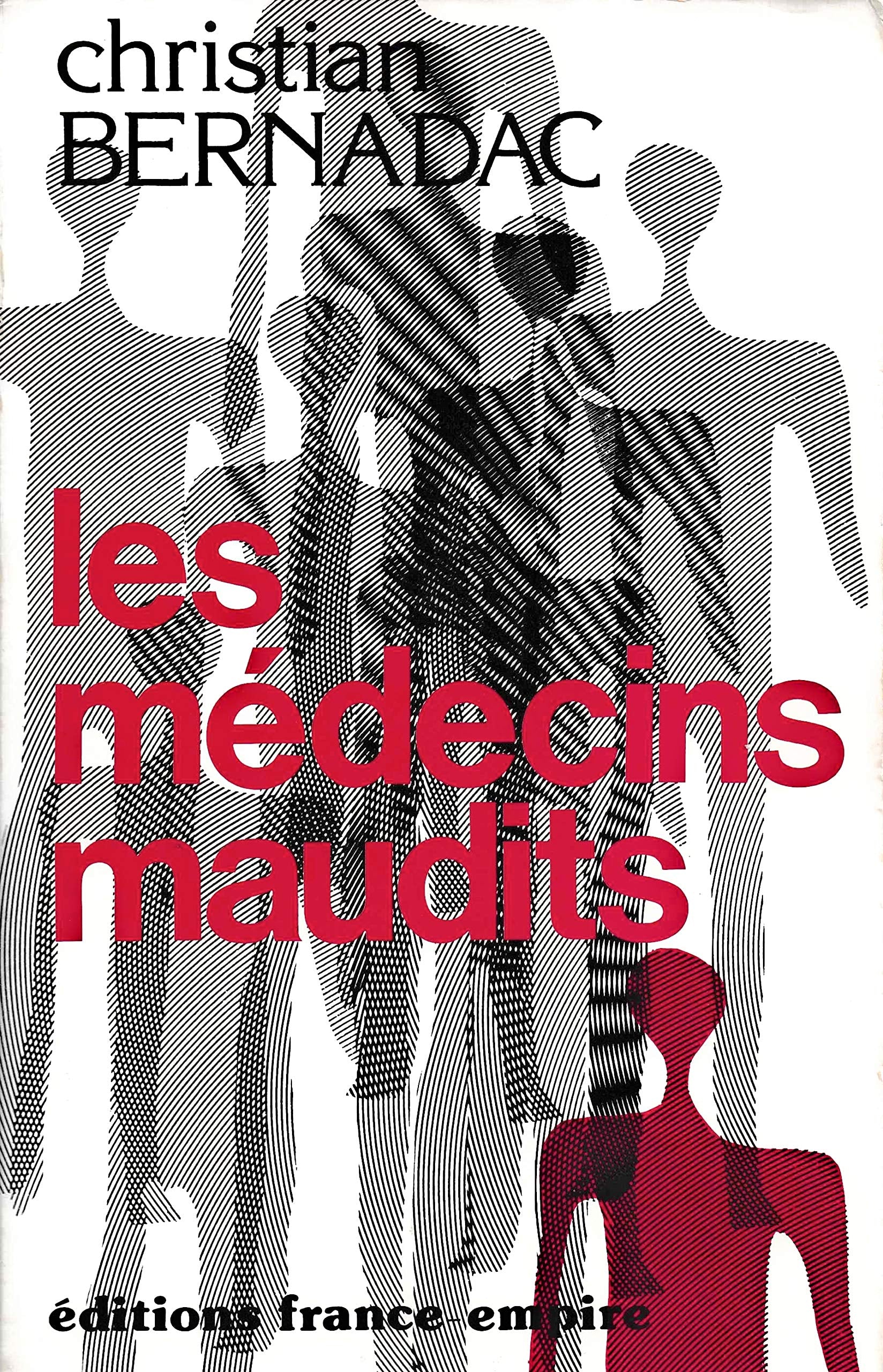 Les médecins maudits 9782704804351