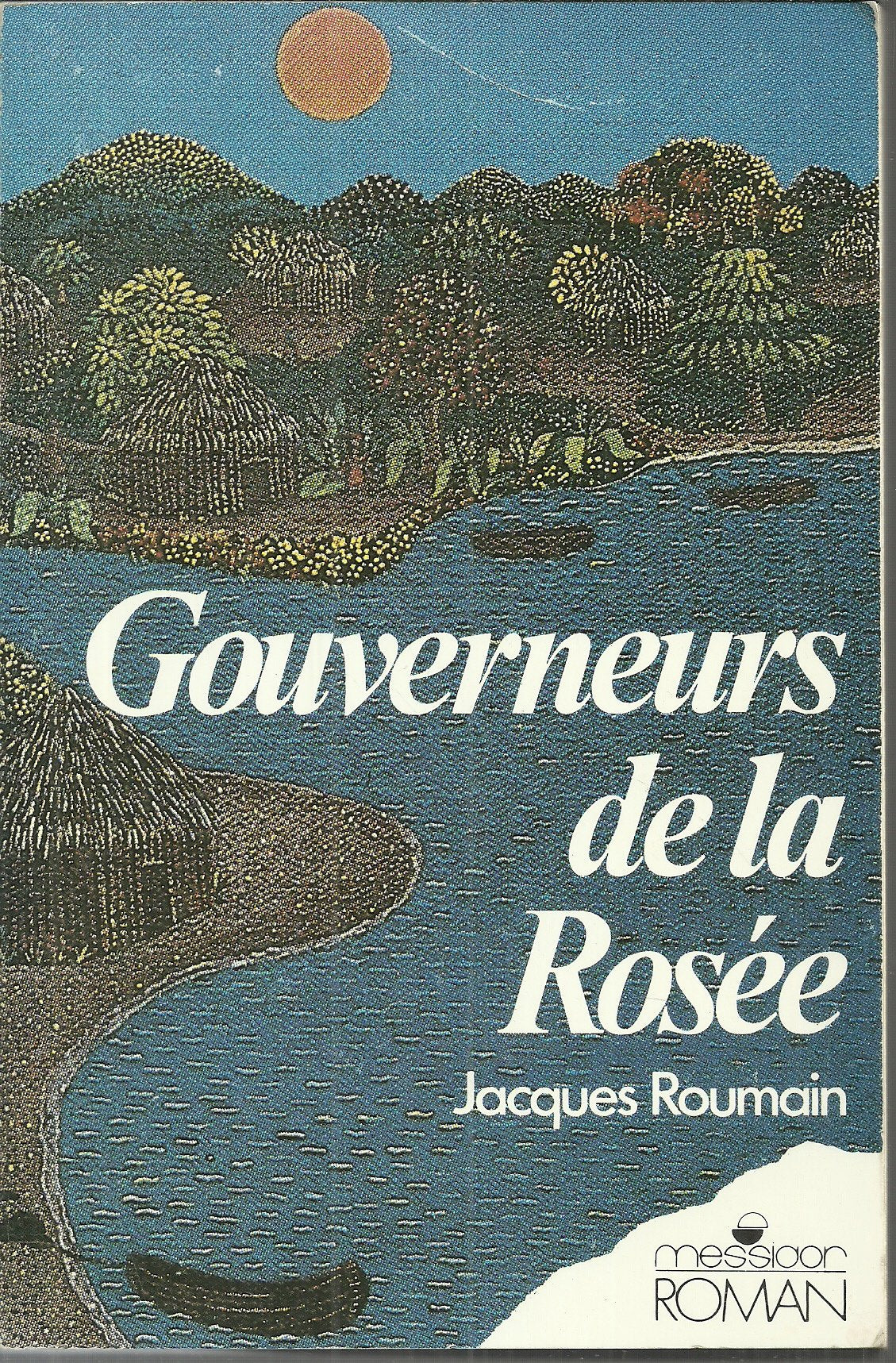 Gouverneur de la rosée, 1982 9782201015663