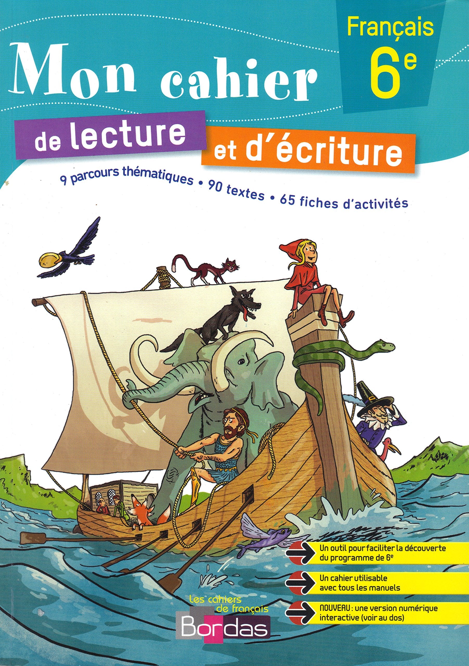 Mon cahier de lecture et d'écriture 6e - Cahier d'exercices. VERSION CORRIGÉE. Spécimen Enseignant 9782047331606