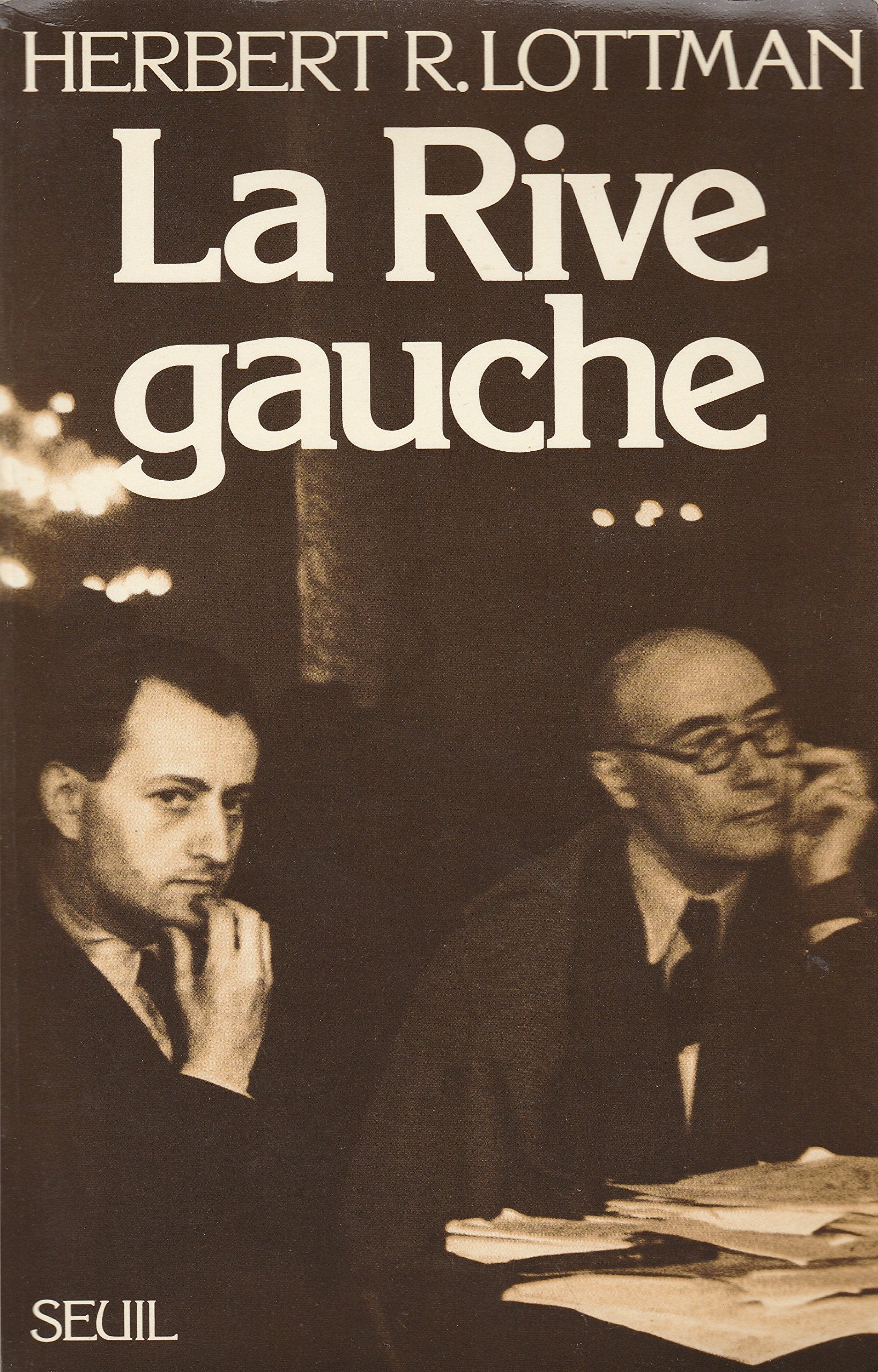 La Rive gauche. Du Front populaire à la guerre froide 9782020059299