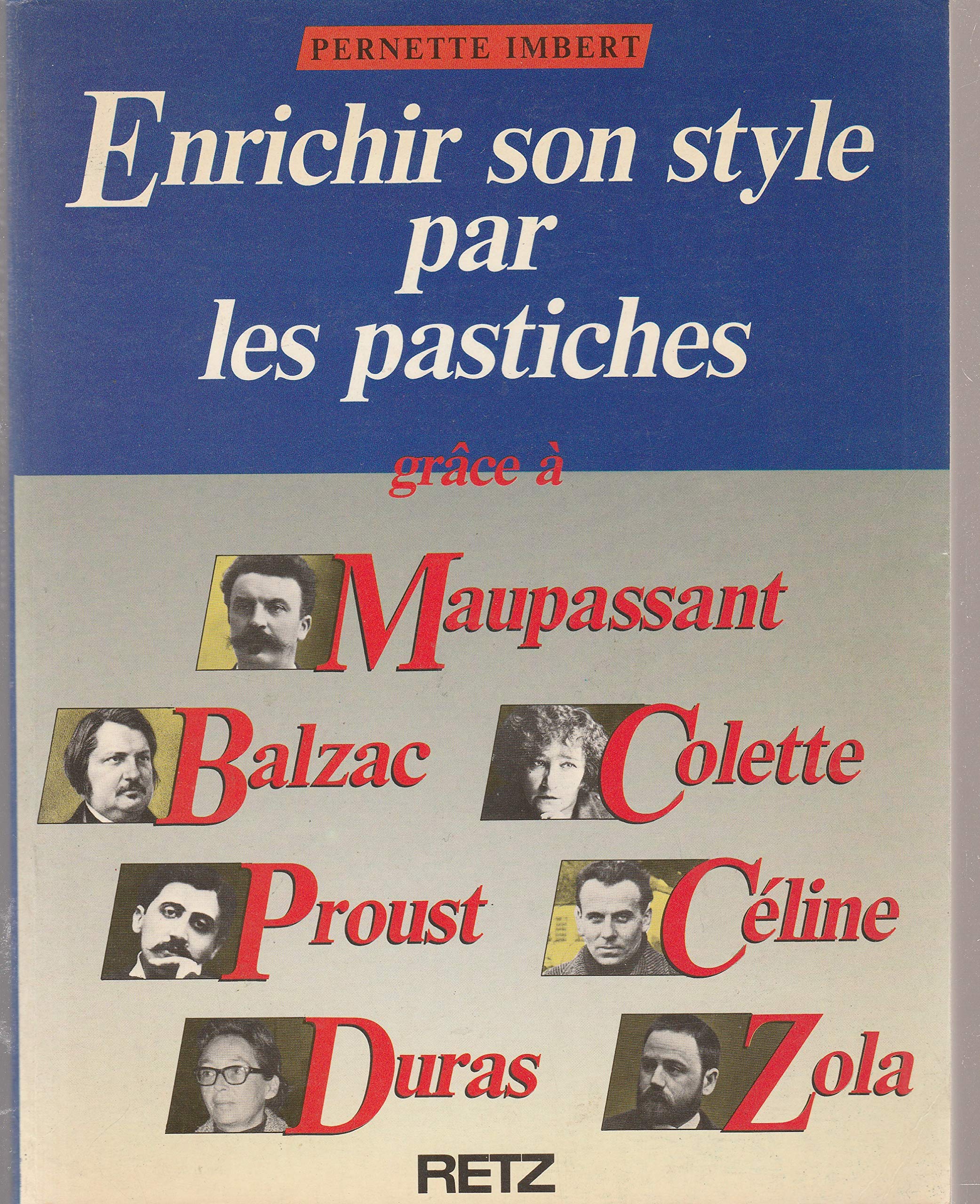 Enrichire son style par les pastiches: Dès la 3e 9782725613918