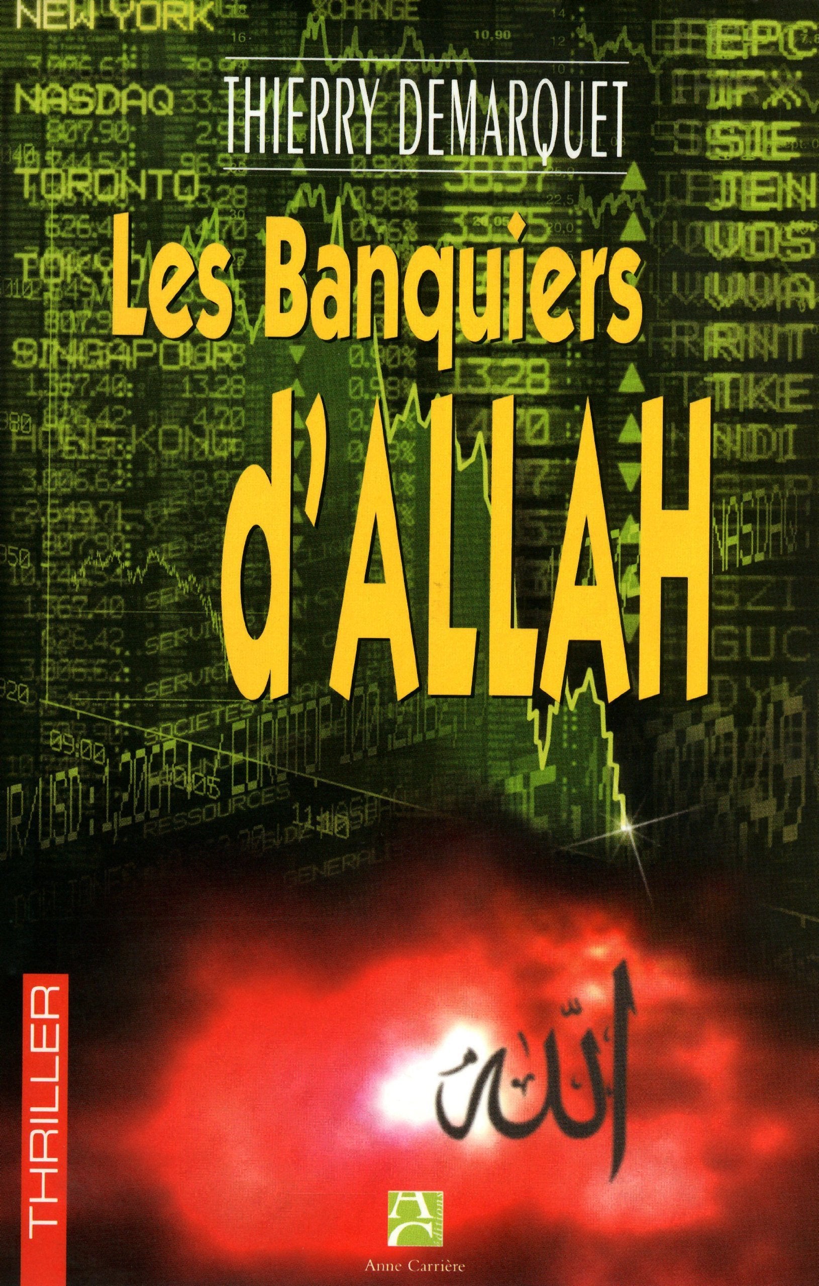 Les Banquiers d'Allah 9782843372957