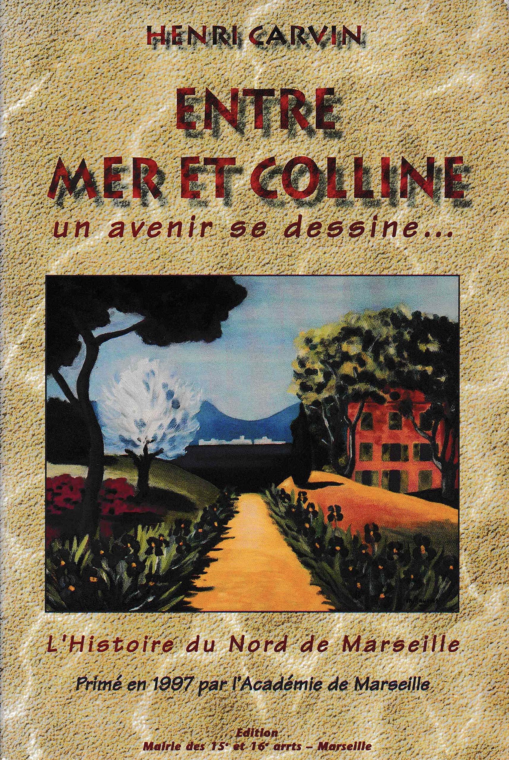 Entre mer et colline 9782950809933