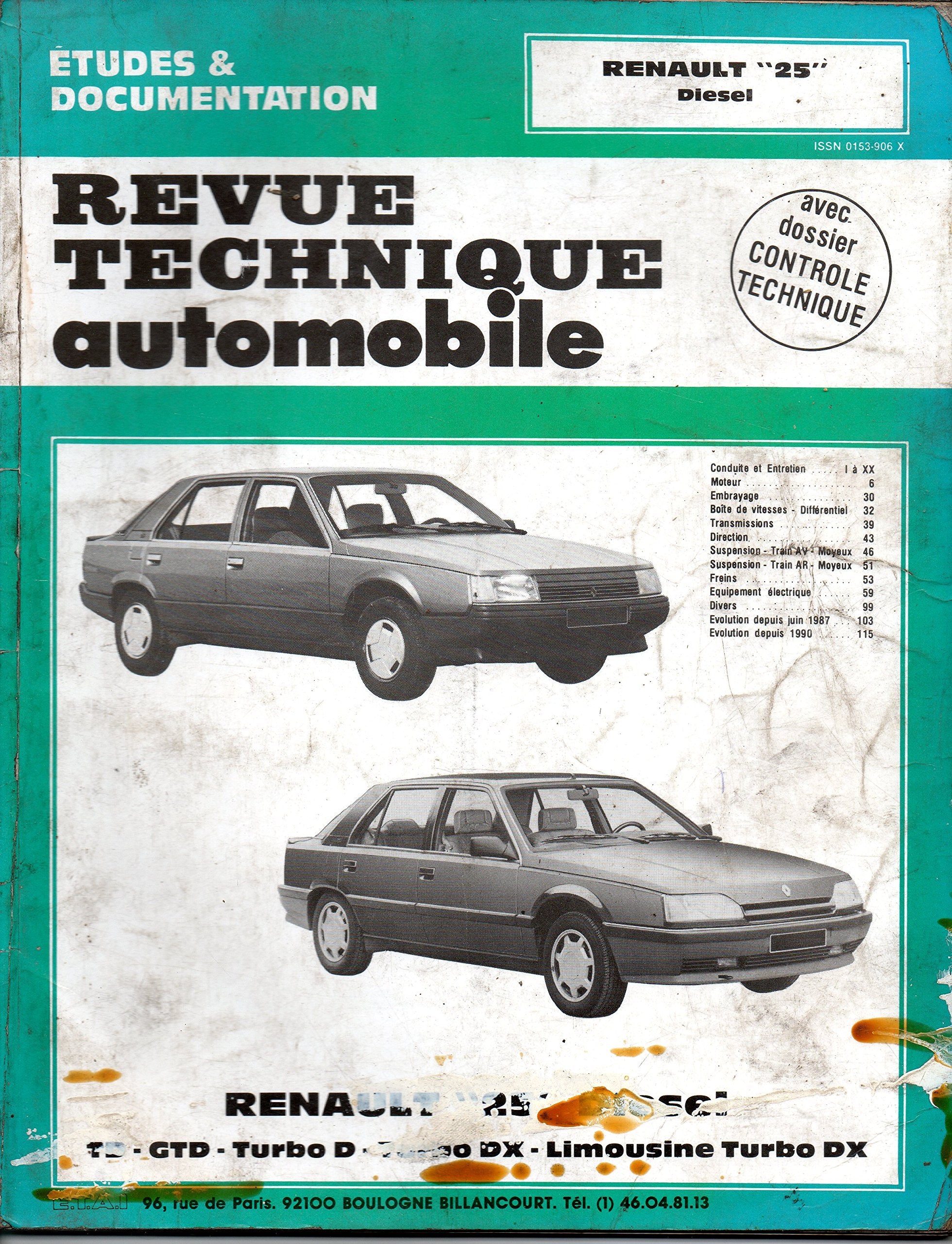 Revue technique de l'Automobile numéro 475.6 : Renault 25 diesel, TD, GTD, Turbo D 9782726847565
