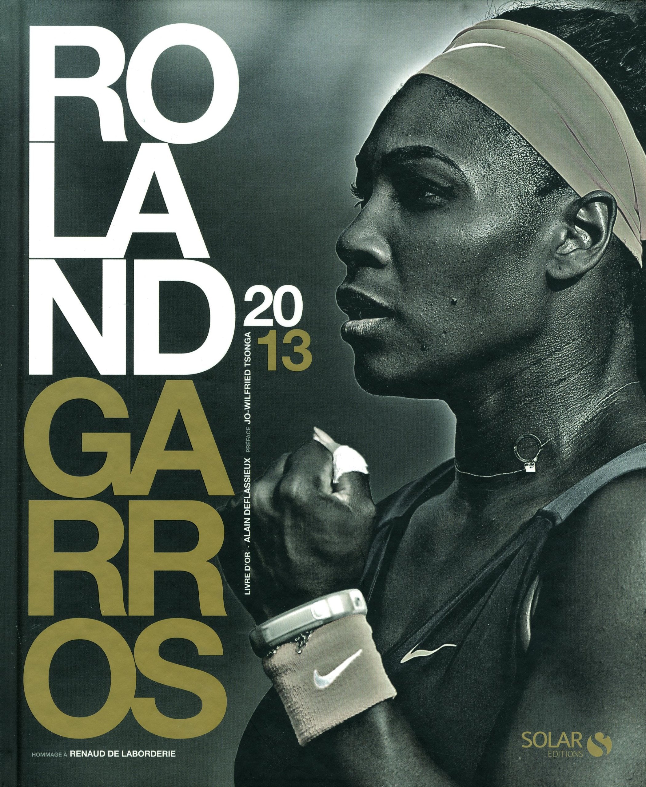 Roland Garros 2013 - Livre d'or 9782263062438