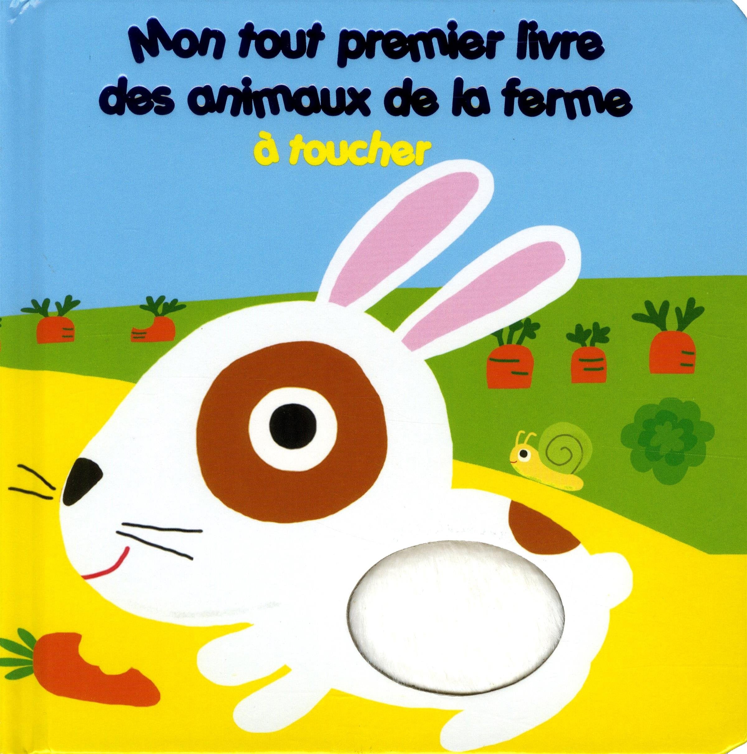 Mon tout premier livre des animaux de la ferme à toucher 9782354814144