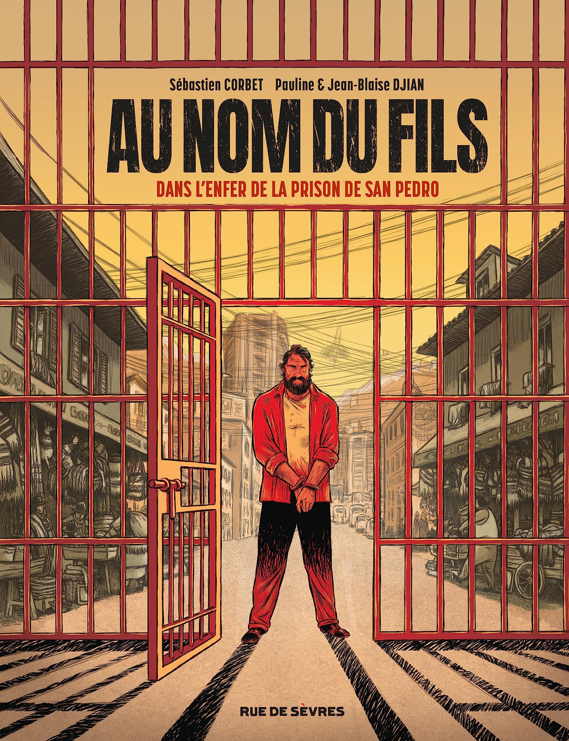 Au Nom du fils - Dans l'enfer de la prison de San Pedro 9782810200979
