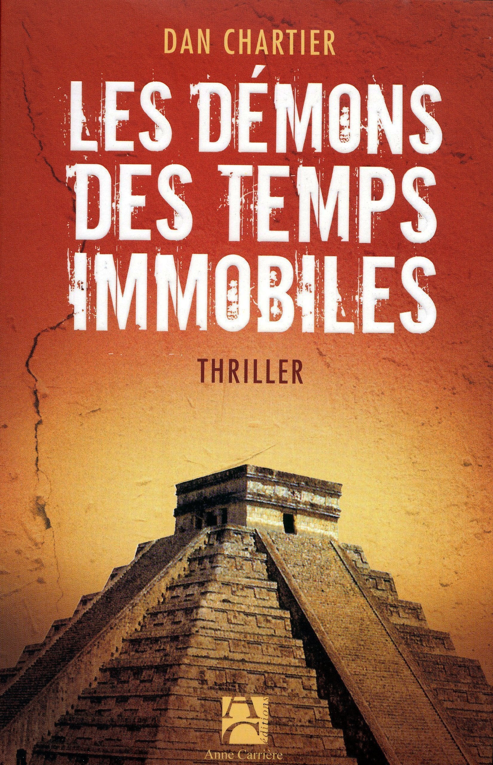 Les démons des temps immobiles 9782843374593