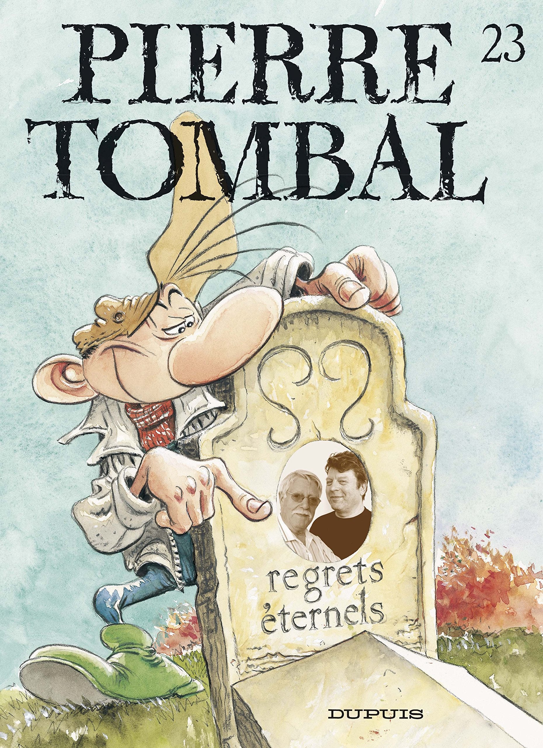 Pierre Tombal - Tome 23 - Regrets éternels 9782800137766