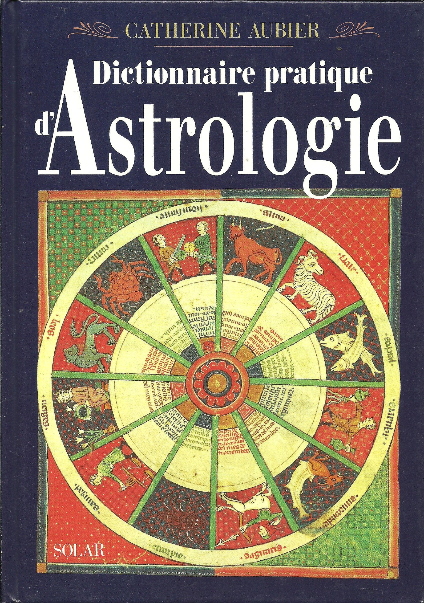 Dictionnaire pratique d'astrologie 9782263020551