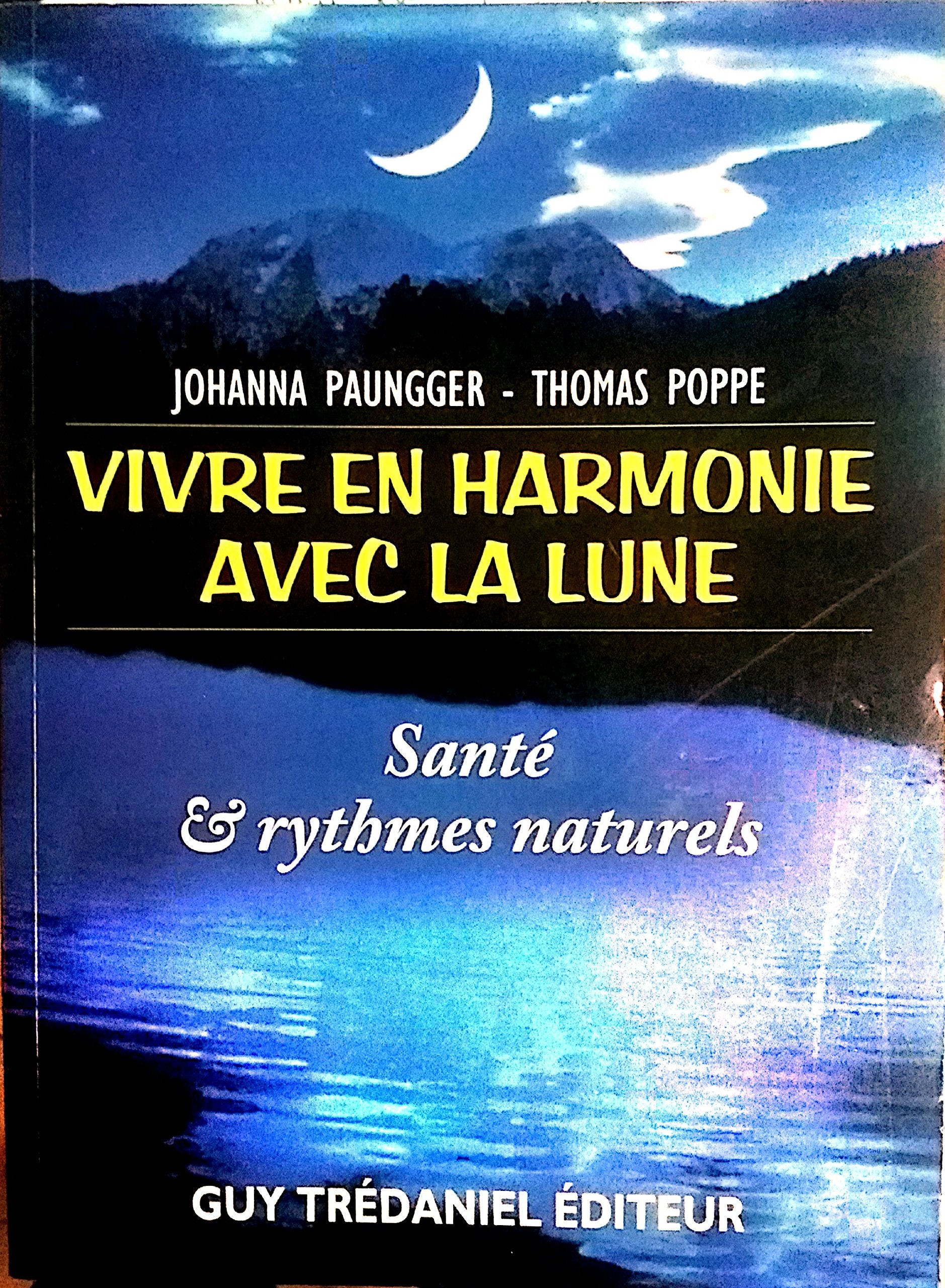 Vivre en harmonie avec la lune 9782844450425