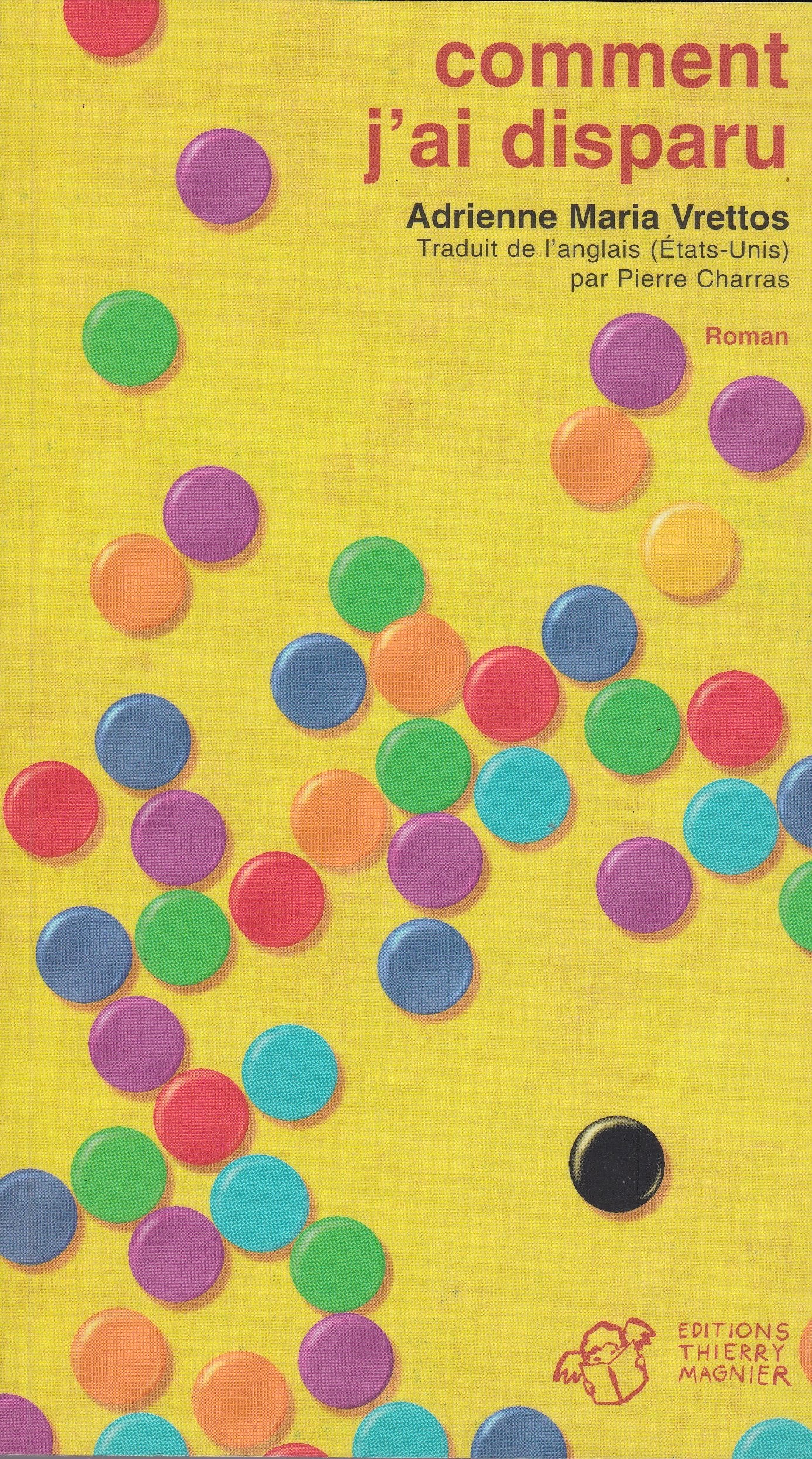 Comment j'ai disparu 9782844205223