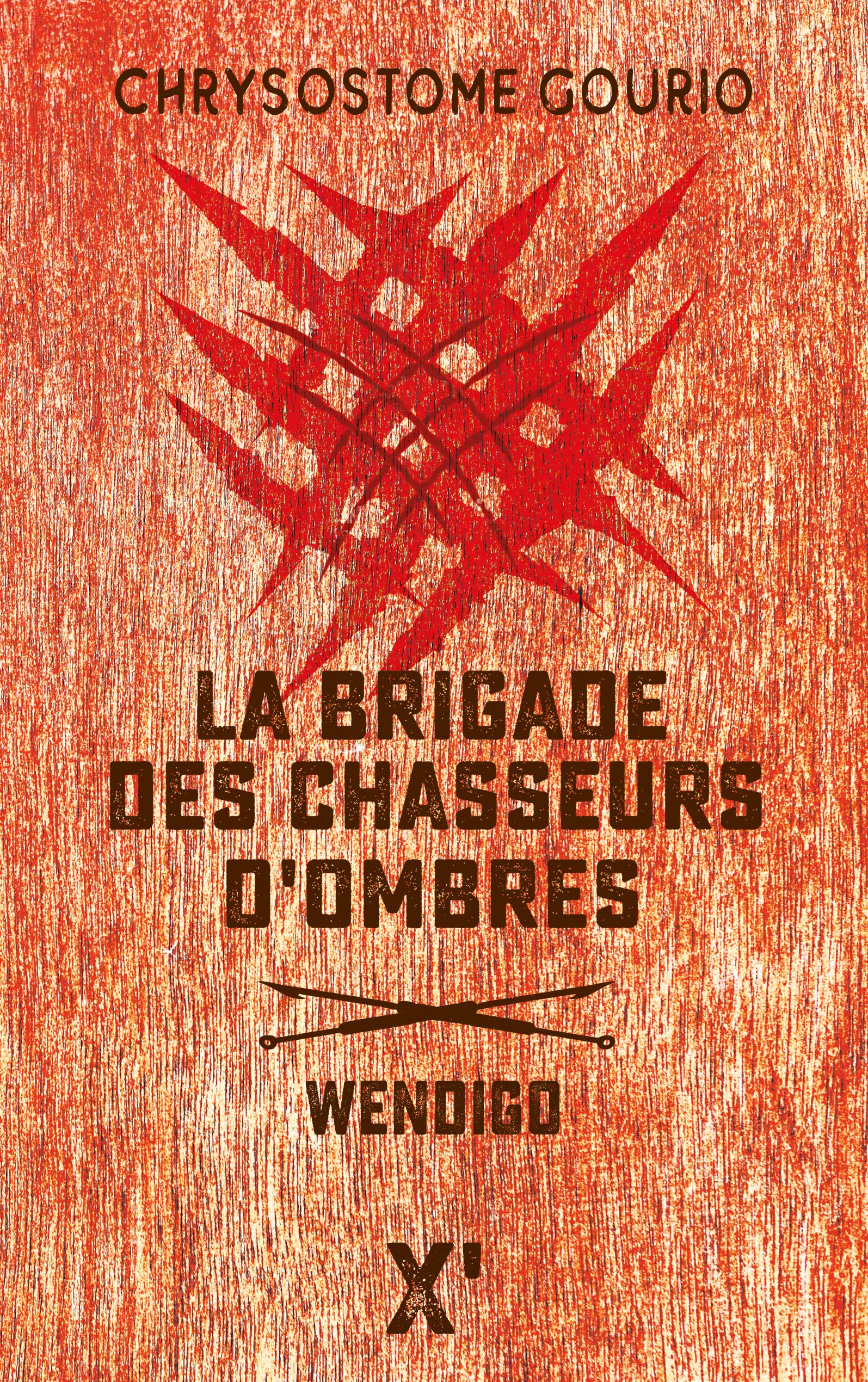 La brigade des chasseurs d'ombres : Wendigo 9782377311972